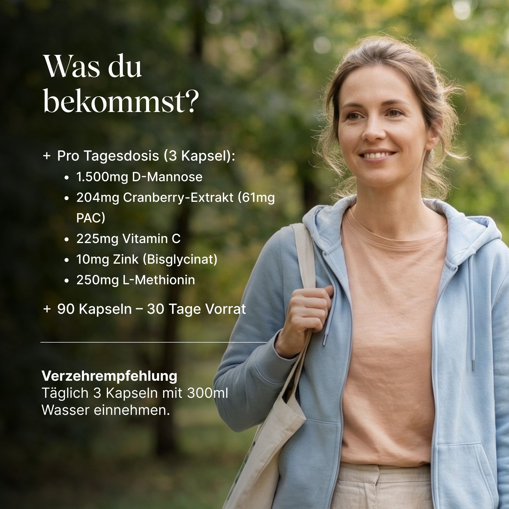 Frau mit Tasche im Freien, Text erklärt Inhaltsstoffe: 1.500mg D-Mannose, 225mg Vitamin C, 90 Kapseln.