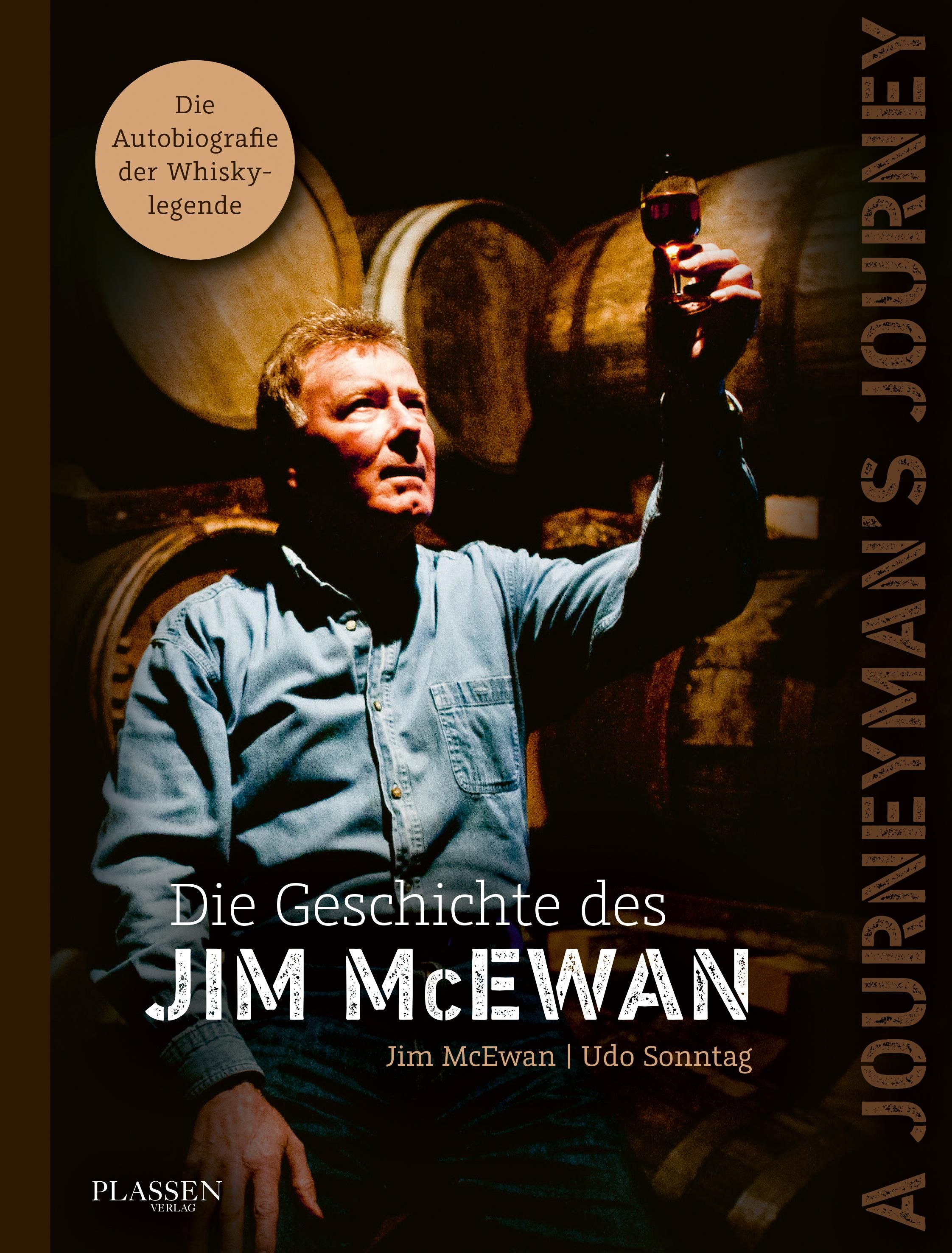 A Journeyman's Journey - Die Geschichte des Jim McEwan Die Geschichte des Jim McEwan. Die Autobio...