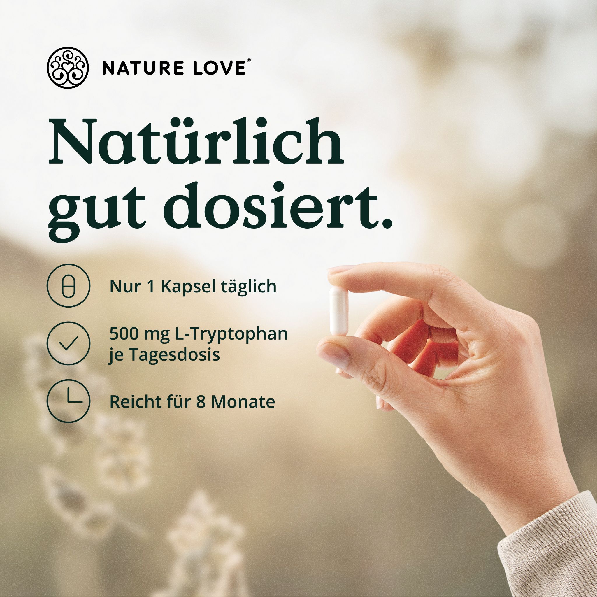 NATURE LOVE® L-Tryptophan - 240 Kapseln, laborgeprüft, hochdosiert mit 500 mg je Tagesdosis