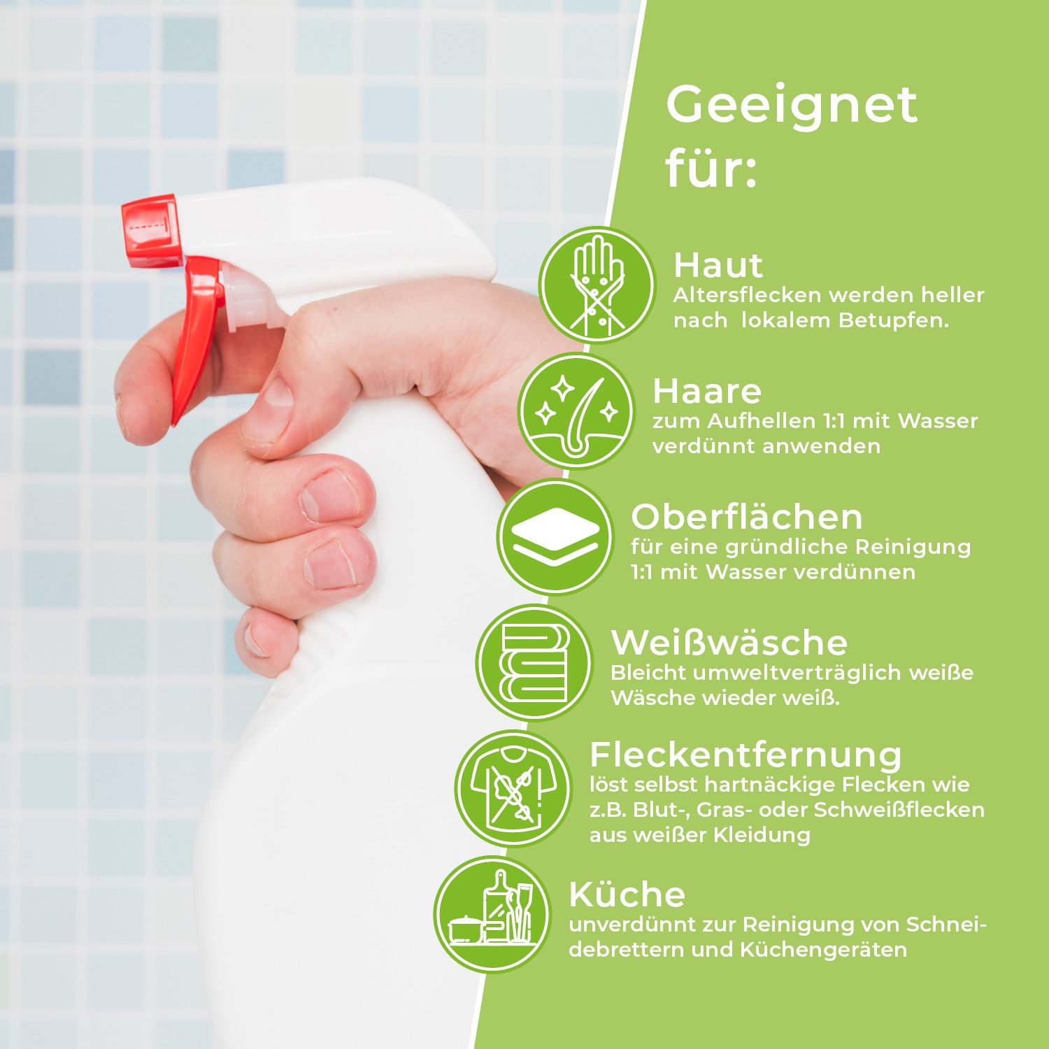 Hand hält Sprühflasche. Text: Geeignet für: Haut, Haare, Oberflächen, Weißwäsche, Fleckentfernung, Küche. Hintergrund: Badezimmerfliesen.