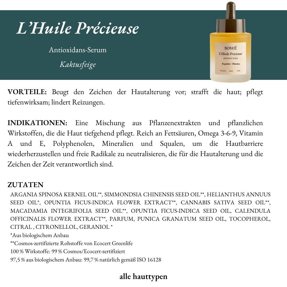 SOWÉ L'Huile Précieuse Antioxidans-Serum Kaktusfeige. Informationen auf Deutsch.
