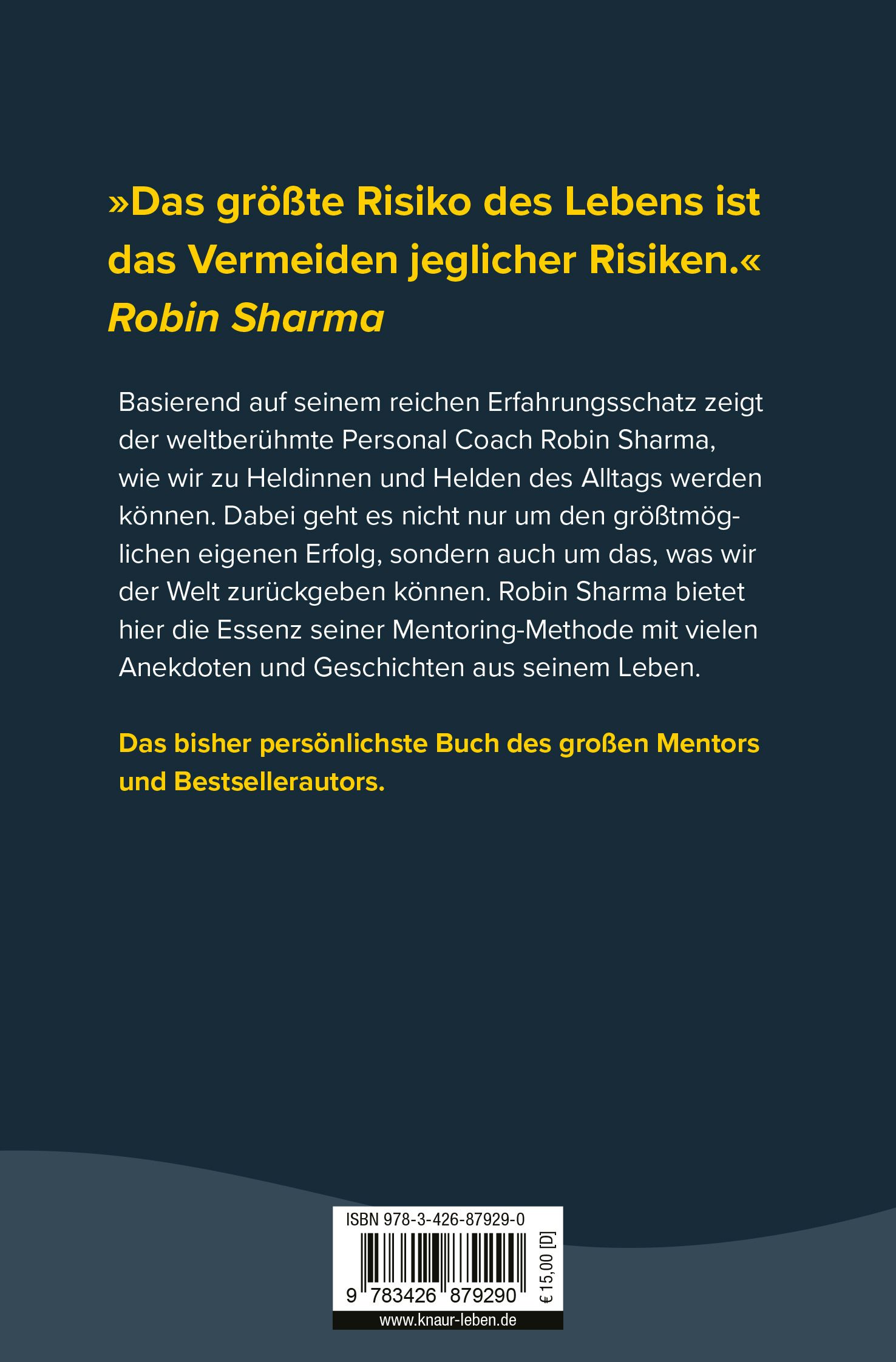 Buchrückseite mit Text. Zitat von Robin Sharma. ISBN-Code und Preis. Verlag: knaur.leben.