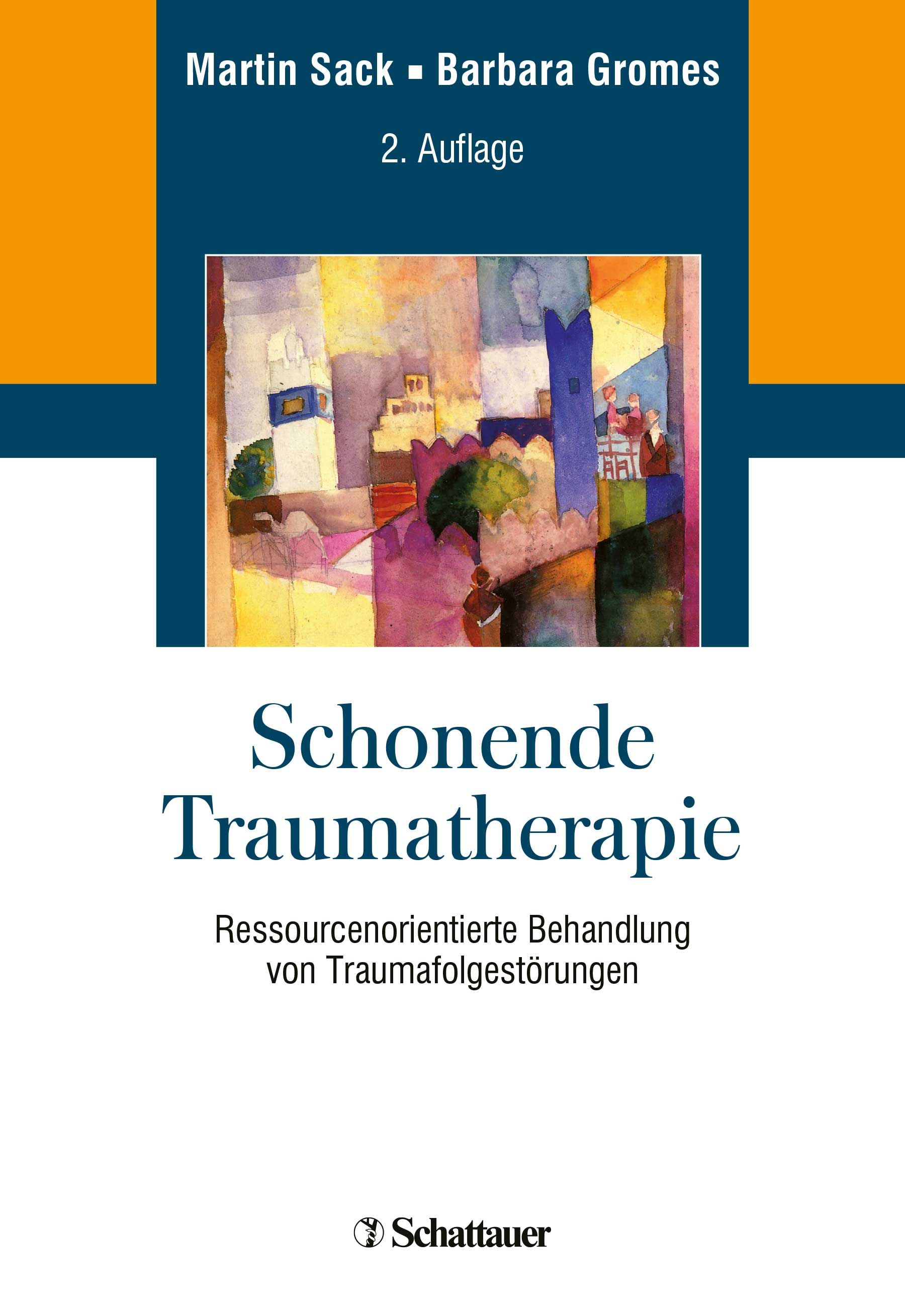 Buchcover: Schonende Traumatherapie. Autoren: Martin Sack, Barbara Gromes. 2. Auflage. Verlag: Schattauer. Abbildung eines Gemäldes.