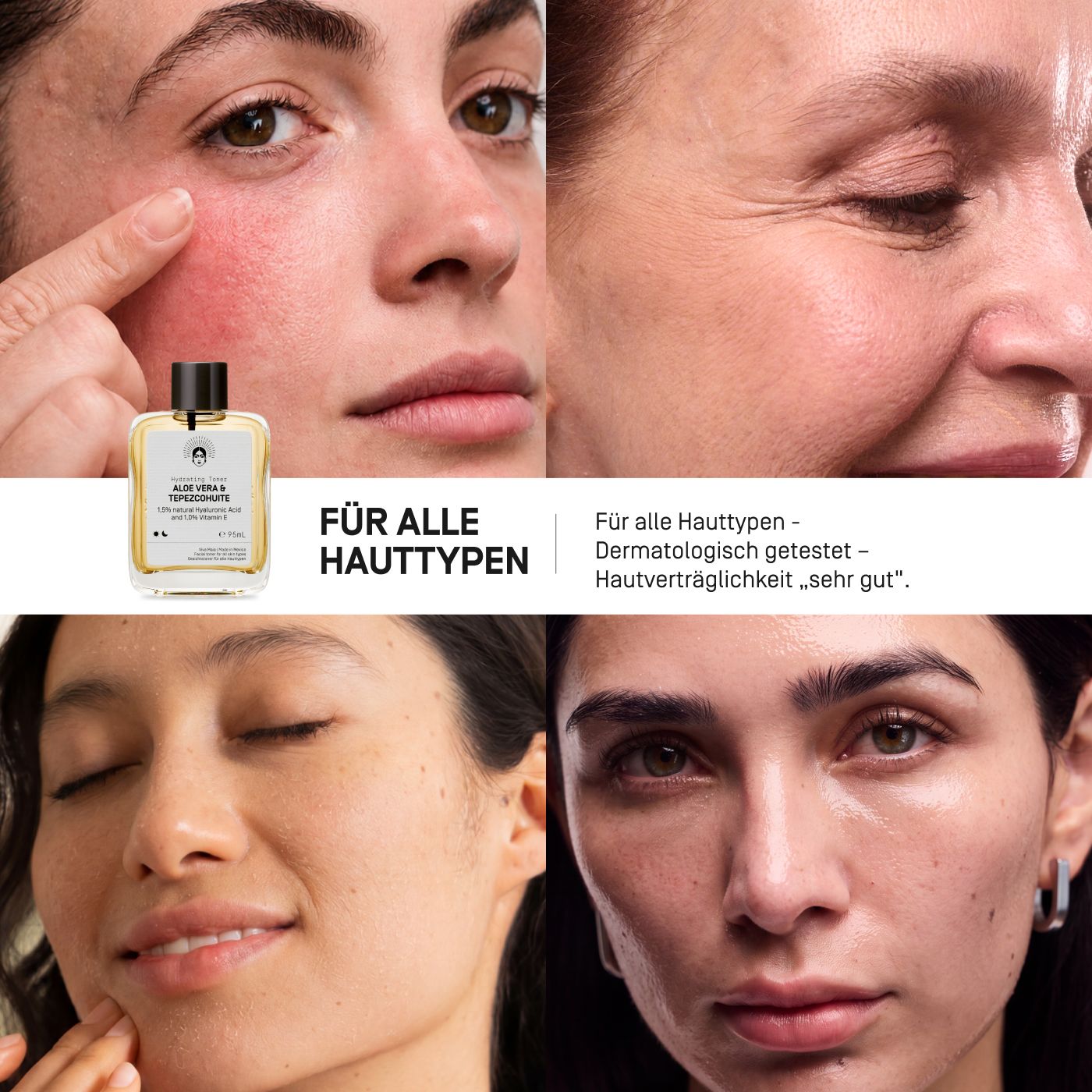 Collage zeigt Hauttypen und Viva Maia Hydrating Toner. Text: Für alle Hauttypen, dermatologisch getestet.