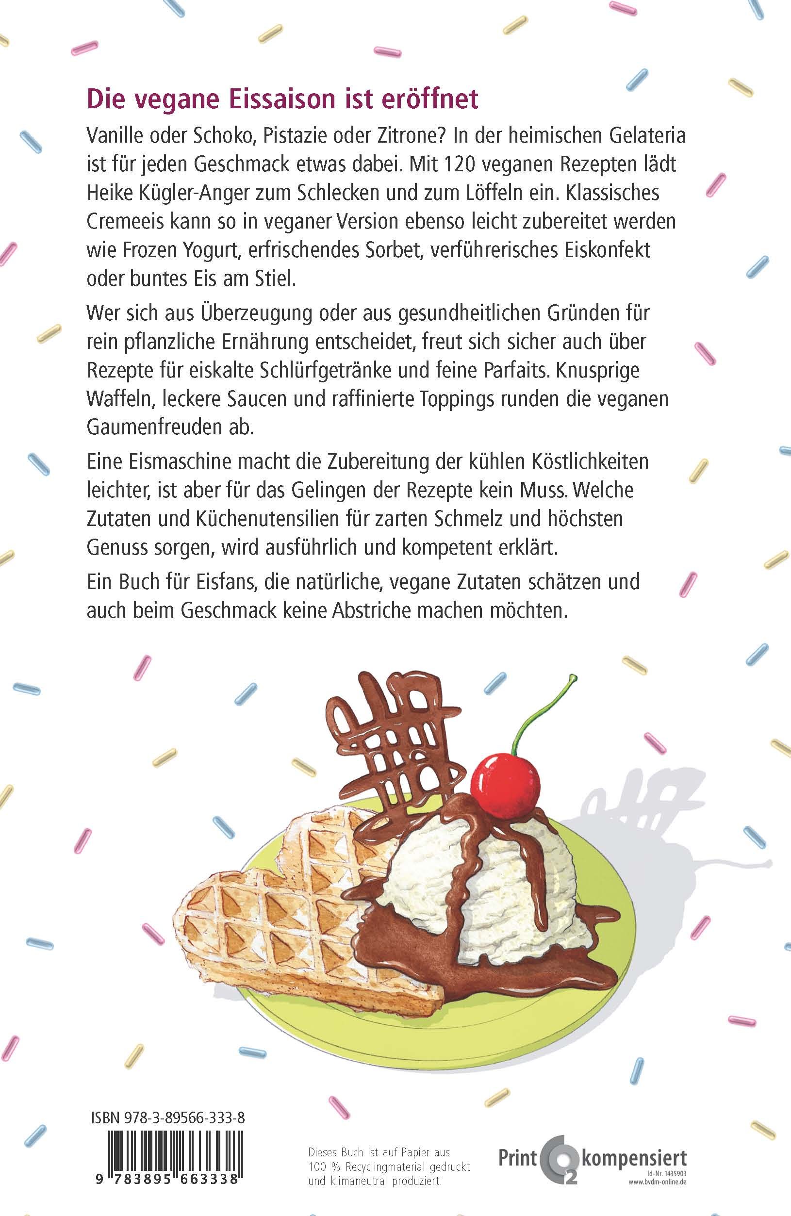 Buchrückseite mit Eiscreme auf Waffel. Text über vegane Eisspezialitäten. Verlag: pala. ISBN-Nummer.