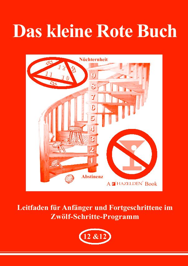 Buchcover: Titel "Das kleine Rote Buch". Illustrationen: Treppe, Symbole, Text. Verlag: A HAZELDEN Book. Titel: Leitfaden für Anfänger und Fortgeschrittene.