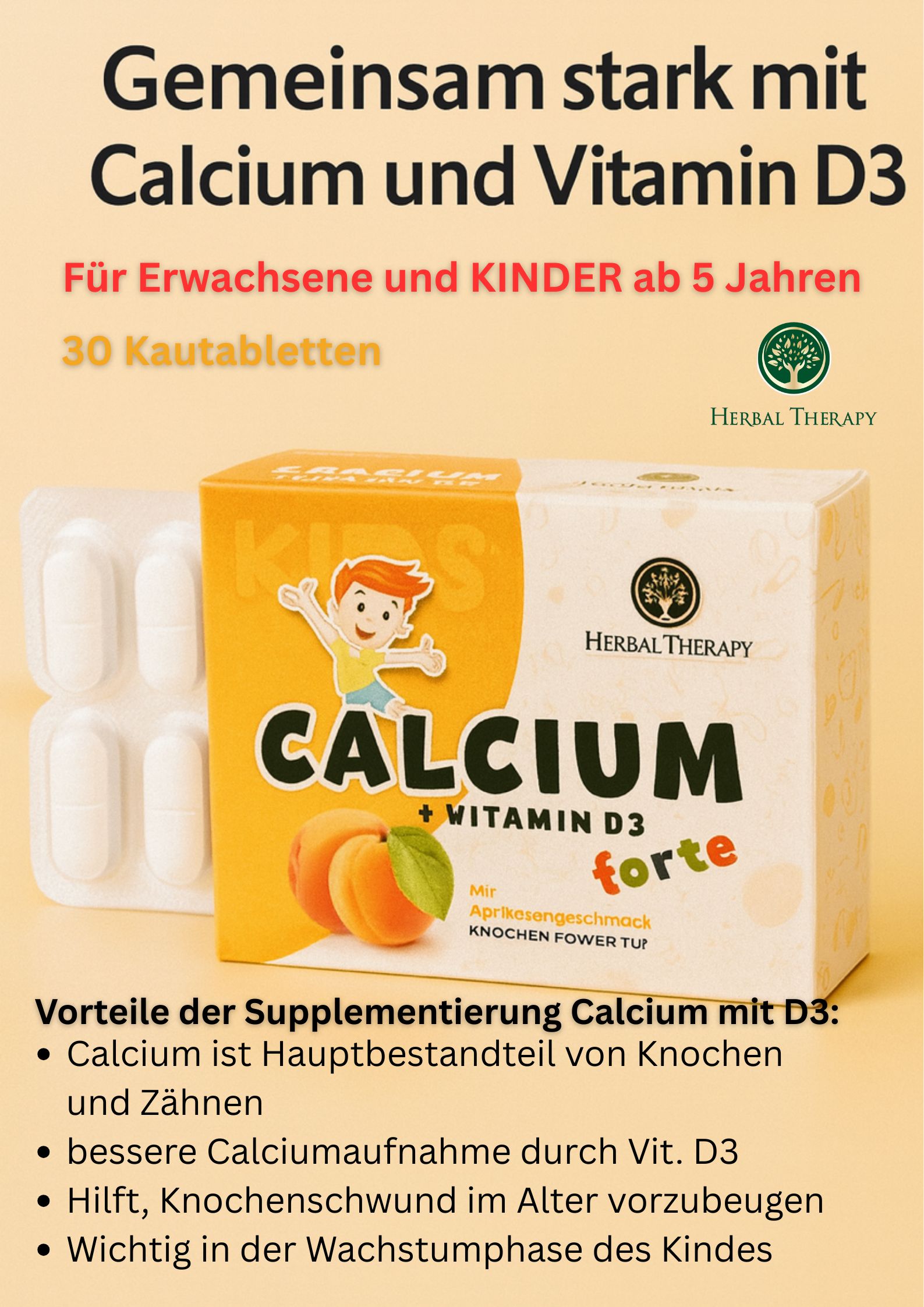 Werbebild mit Produktverpackung. Aufschrift: Calcium + Vitamin D3 forte. Logo: Herbal Therapy. Text: Für Erwachsene und Kinder ab 5 Jahren.