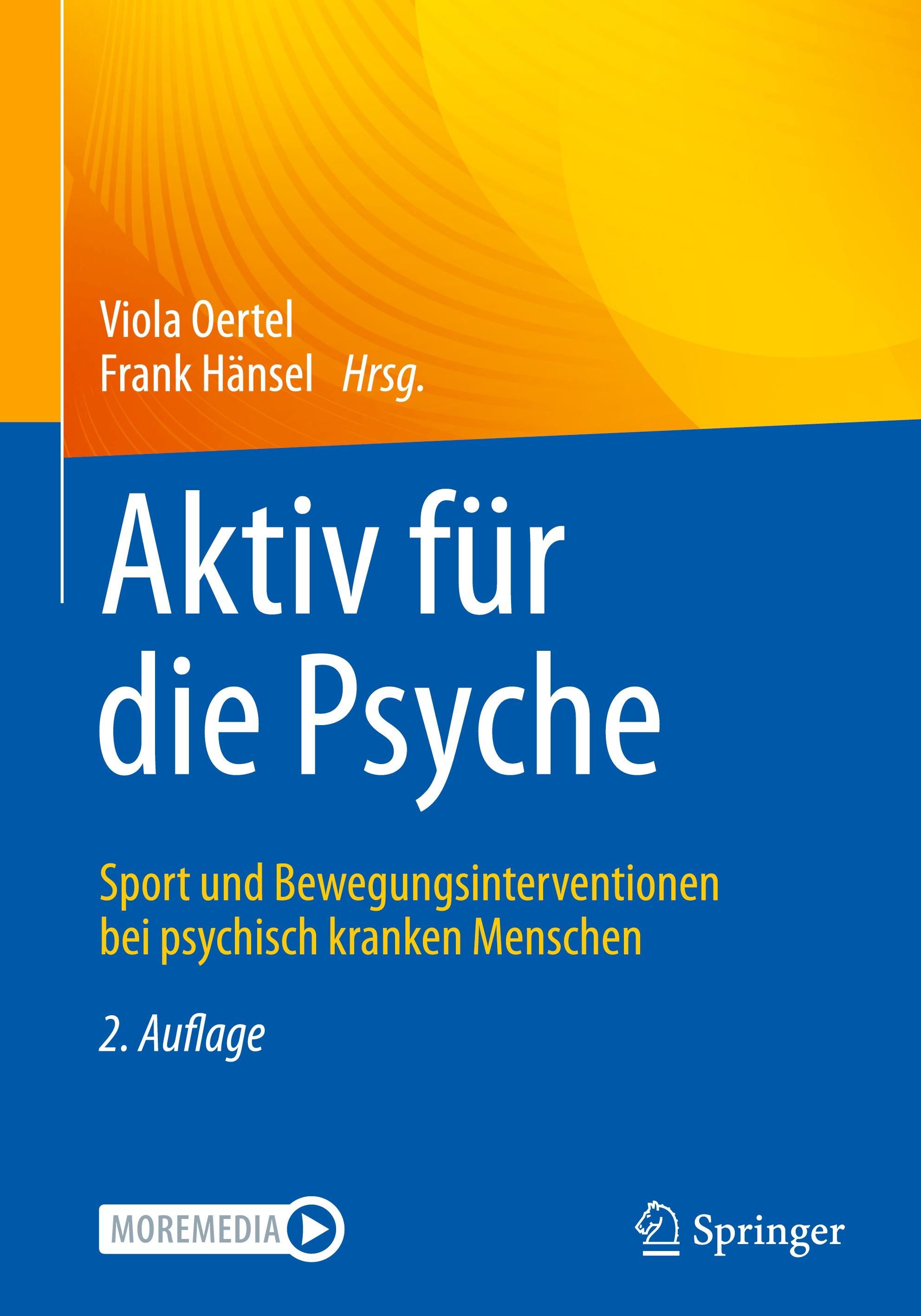 Aktiv für die Psyche Sport und Bewegungsinterventionen bei psychisch kranken Menschen