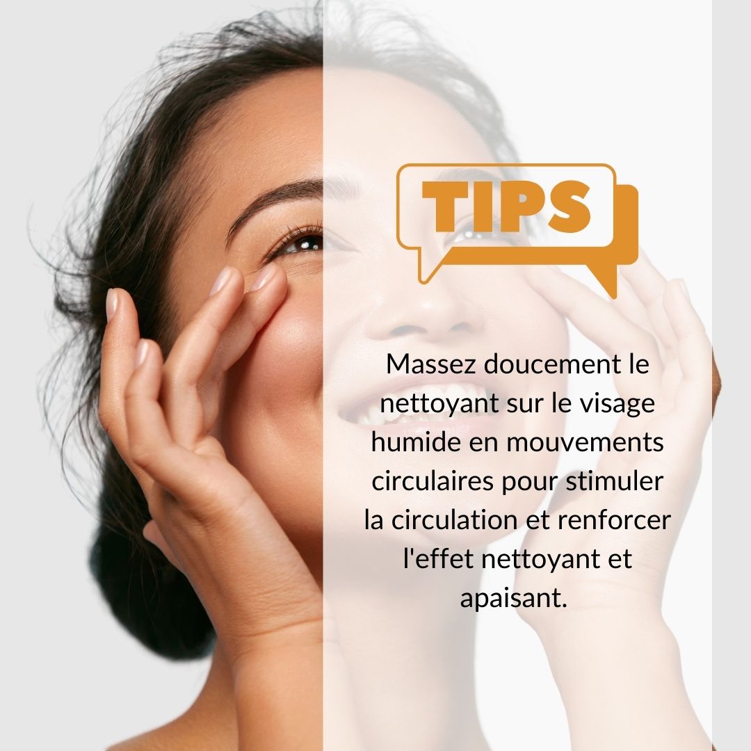 Texte sur le visage. Texte : Massez le nettoyant en mouvements circulaires. Conseils.