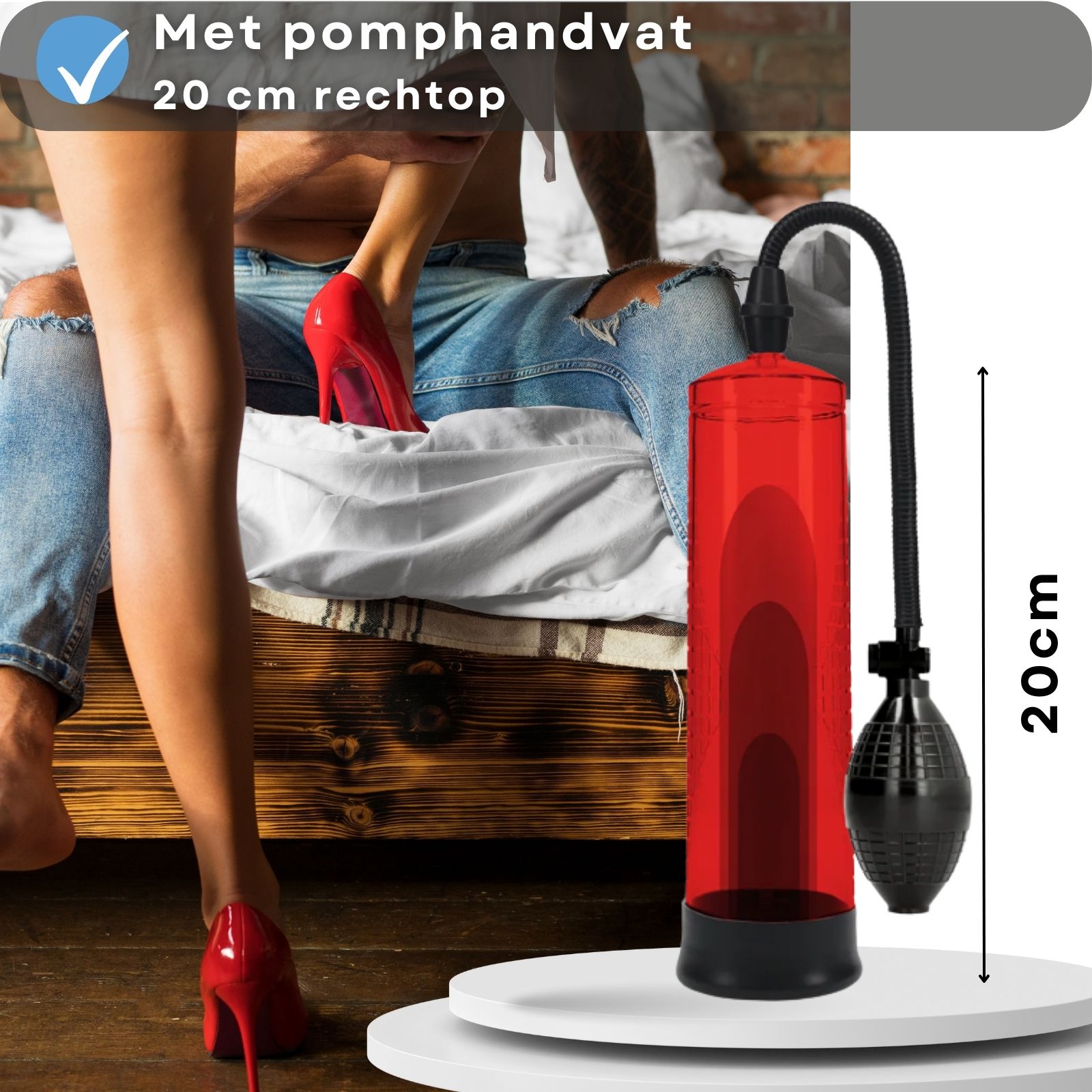 Rode cilinder met pompbal. Vrouw met rode schoenen. Tekst: Met pomphandvat 20 cm rechtop.