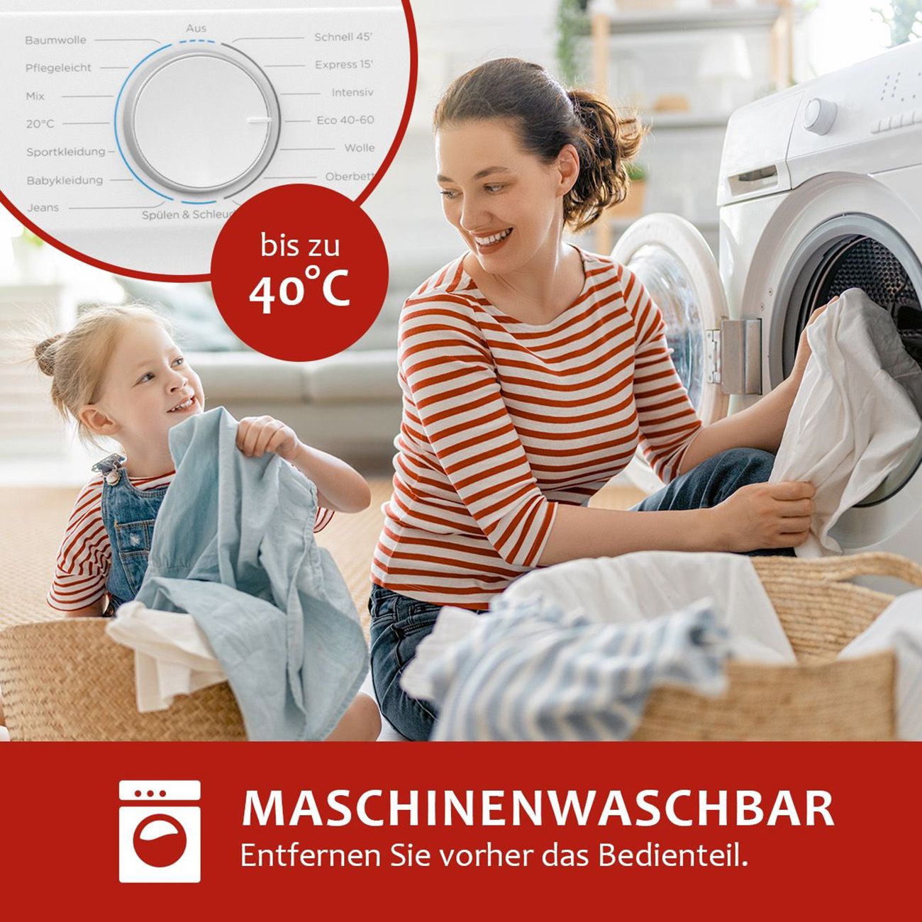 Frau und Kind legen Wäsche in eine Waschmaschine. Text: Maschinenwaschbar bis 40°C.