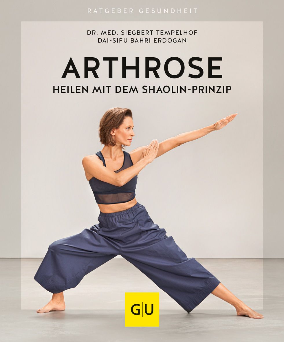 GU Arthrose heilen mit dem Shaolin-Prinzip