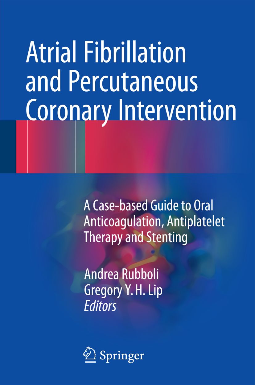 Buchcover: Atrial Fibrillation and Percutaneous Coronary Intervention. Titel, Autoren, Springer-Logo. Blauer Hintergrund.