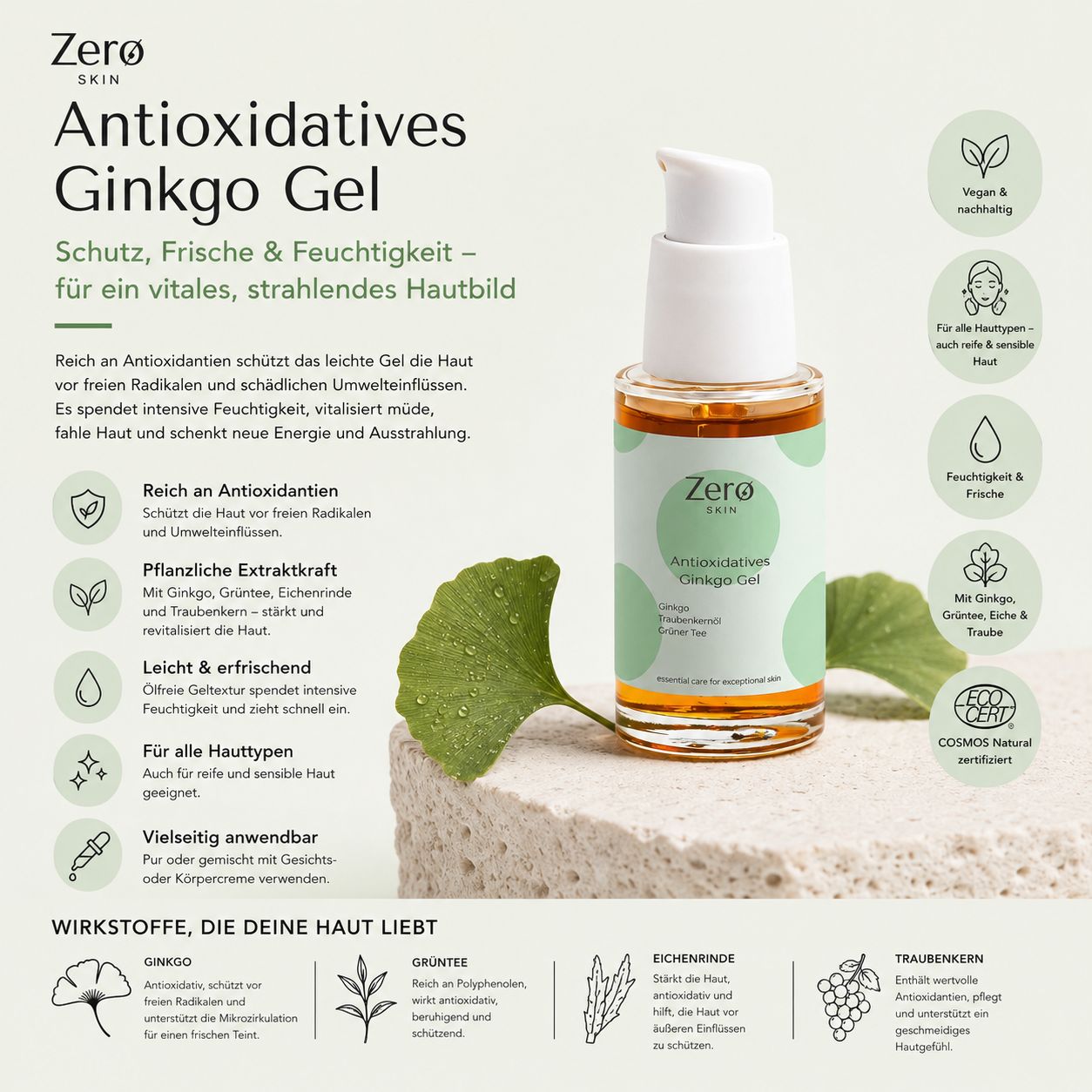Zero Skin Ginkgo Gel Flasche mit Text und Illustrationen. Text: Antioxidatives Ginkgo Gel. Logos.