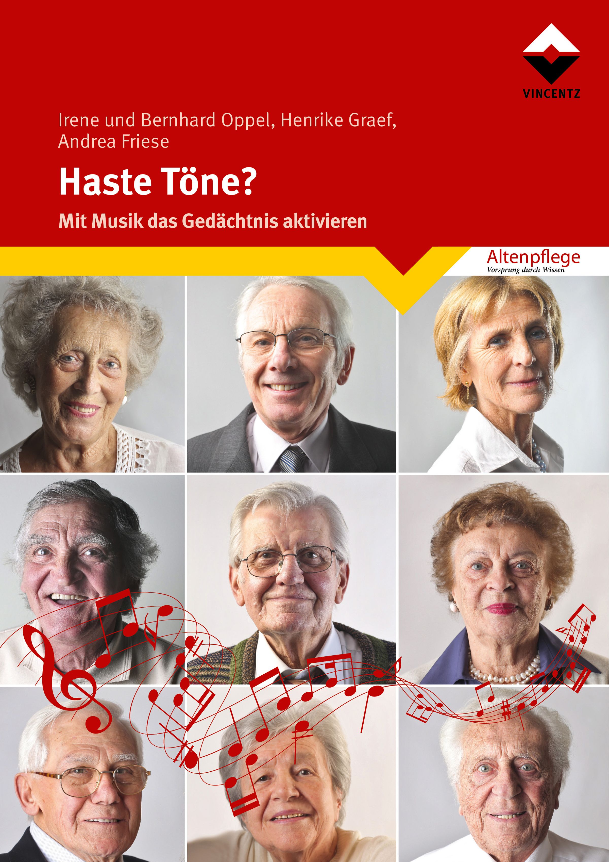 Buchcover mit Titel "Haste Töne?" und Autoren. Neun Porträts älterer Menschen, Notenlinien.