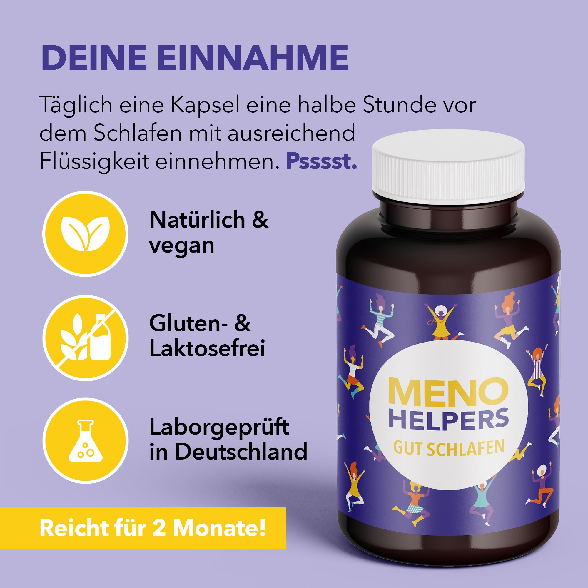 Flasche mit Etikett: MENO HELPERS GUT SCHLAFEN. Text: Natürlich & vegan, Gluten- & Laktosefrei, Laborgeprüft in Deutschland. Reicht für 2 Monate!