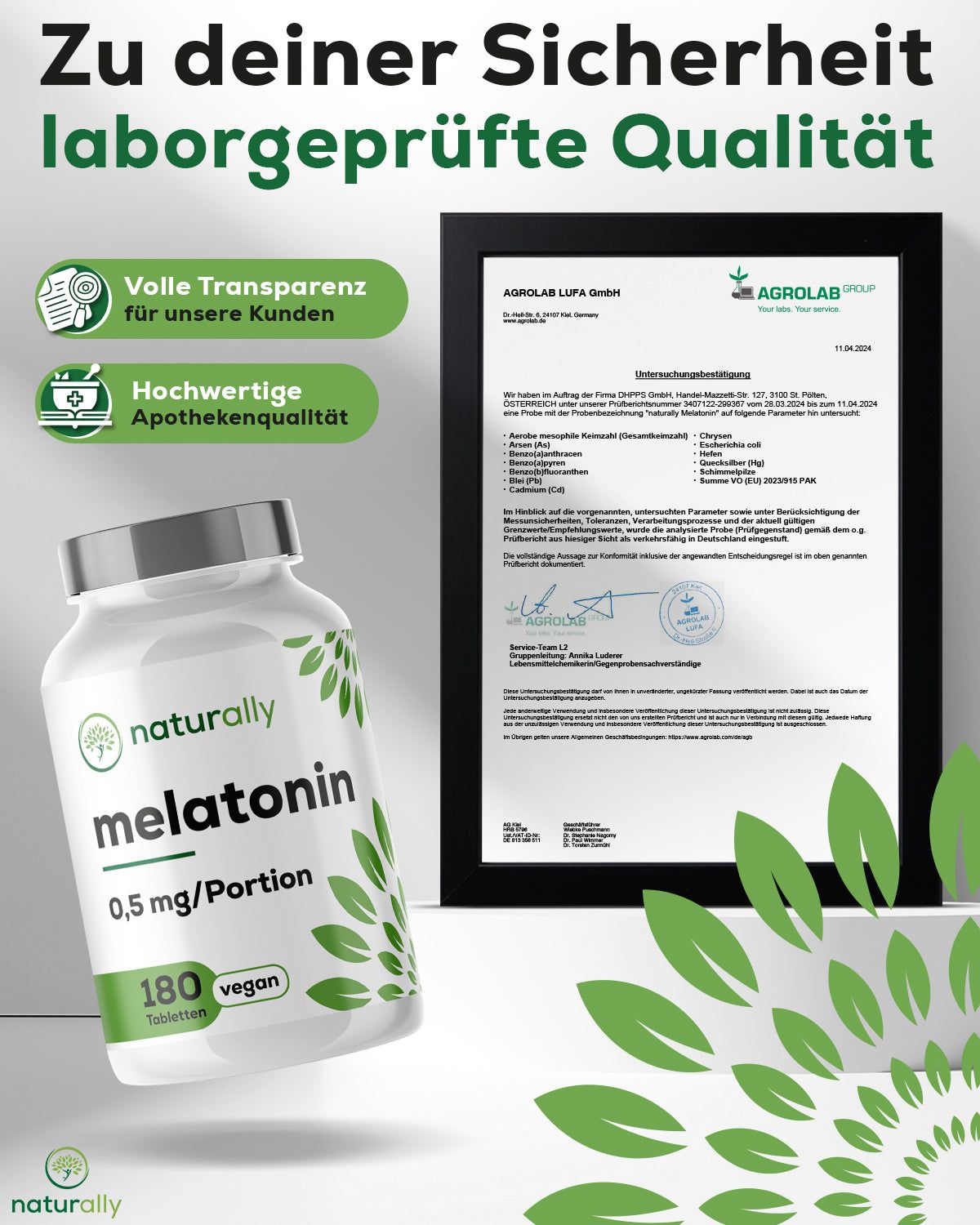 Flasche "naturally melatonin" mit 180 Tabletten. Zertifikat von AGROLAB LUFA GmbH. Apothekenqualität.
