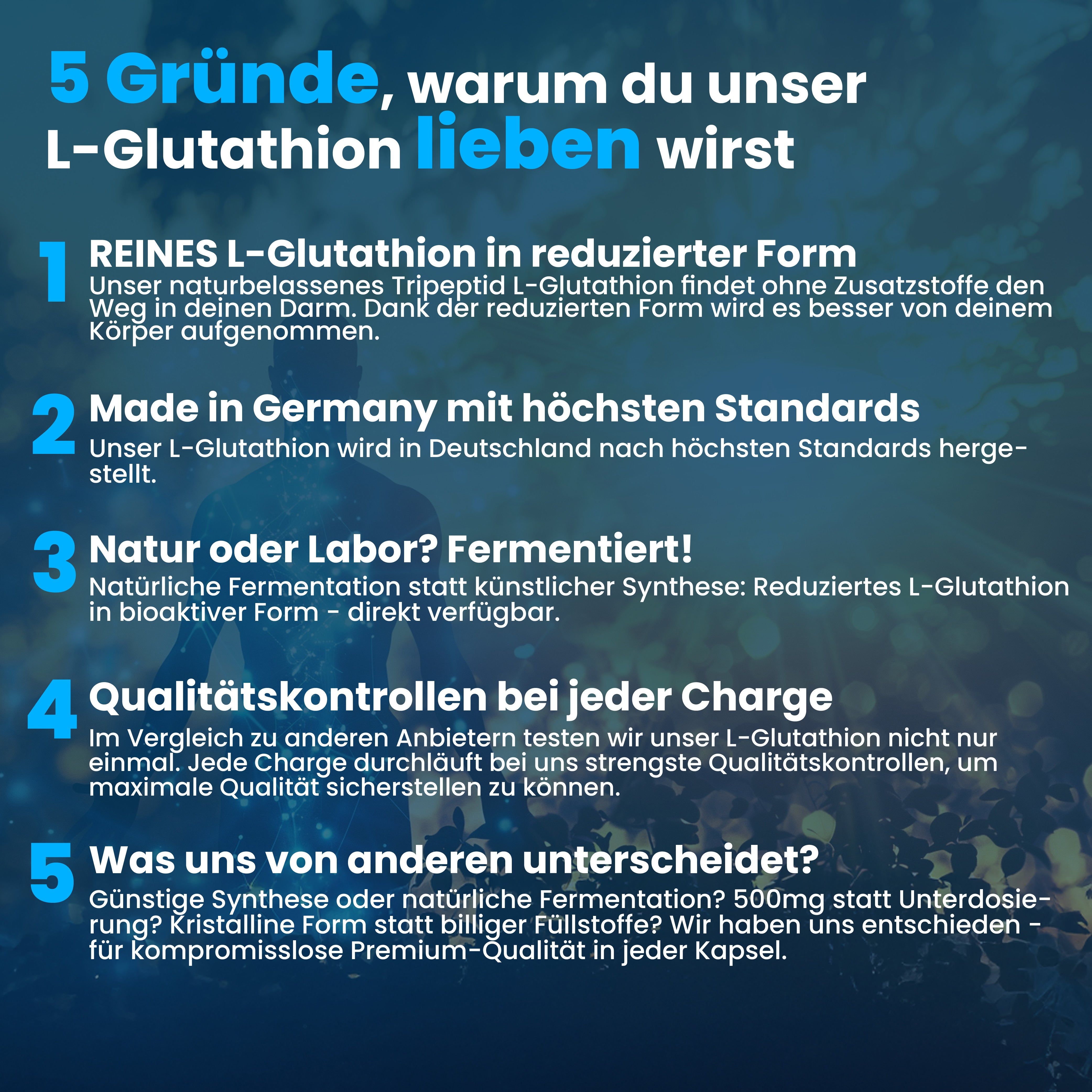 Text mit 5 Gründen für L-Glutathion. Reines L-Glutathion, Made in Germany, Fermentation, Qualitätskontrolle, Vorteile.