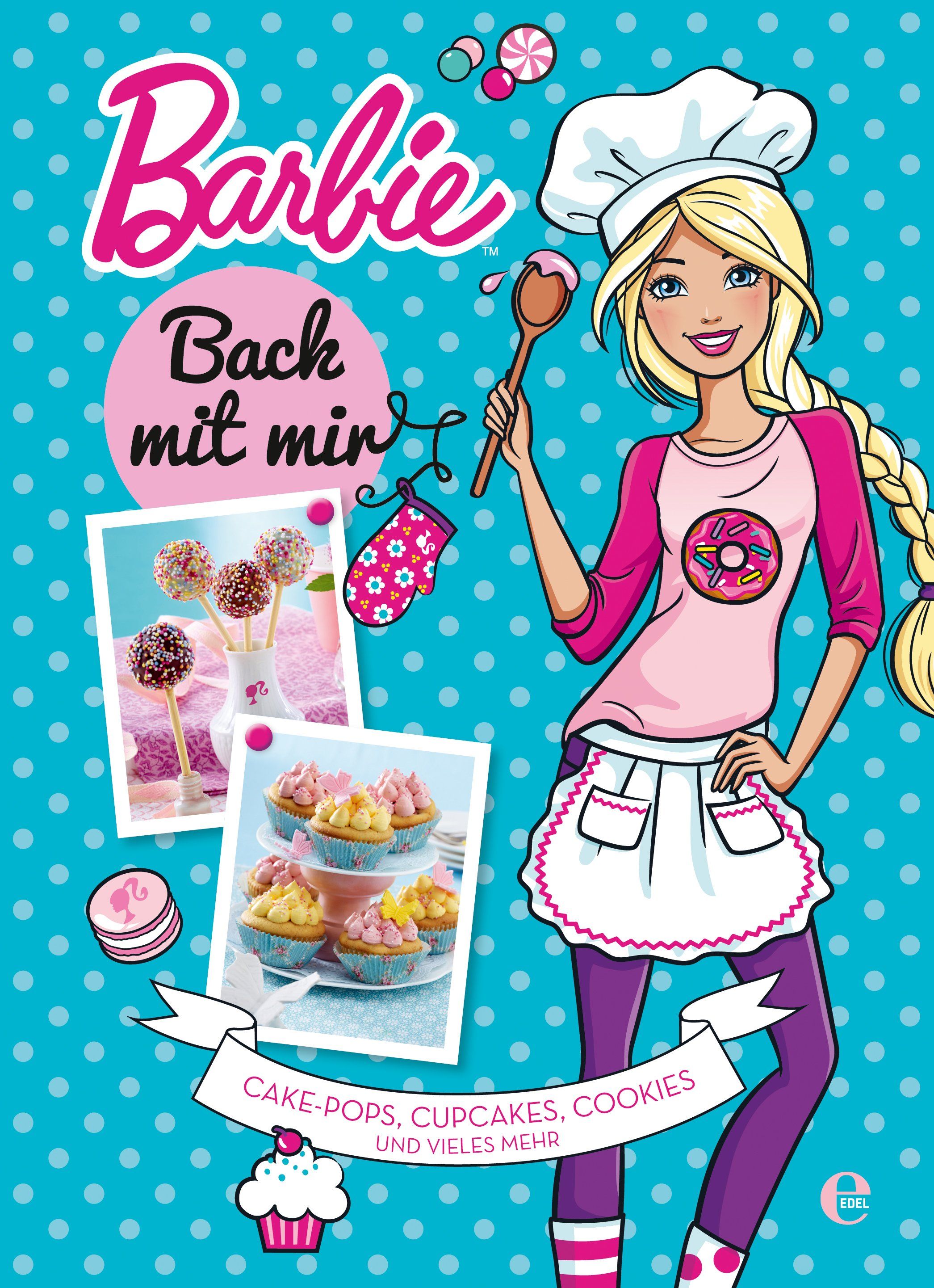 Buchcover mit Barbie-Illustration. Titel: Back mit mir. Abgebildet sind Kuchen, Cupcakes und Cookies. Hintergrund: blau mit weißen Punkten.