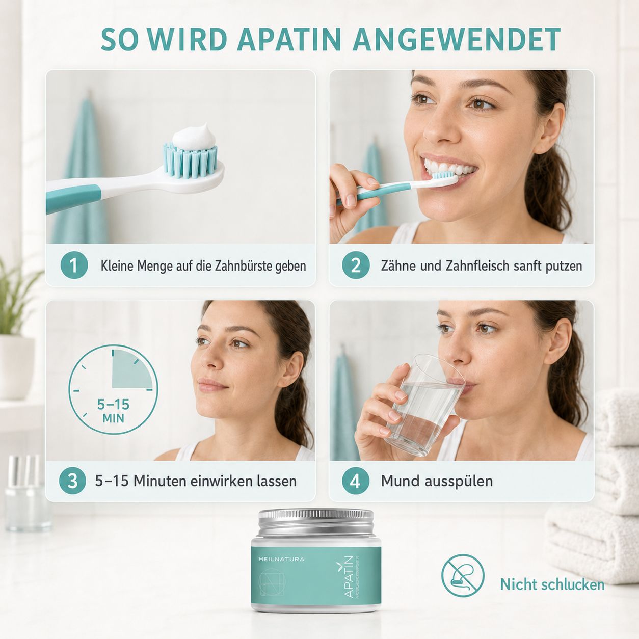Anwendungsschritte der Heilnatura Zahnpasta: Auftragen, Zähneputzen, Einwirken lassen, Ausspülen.