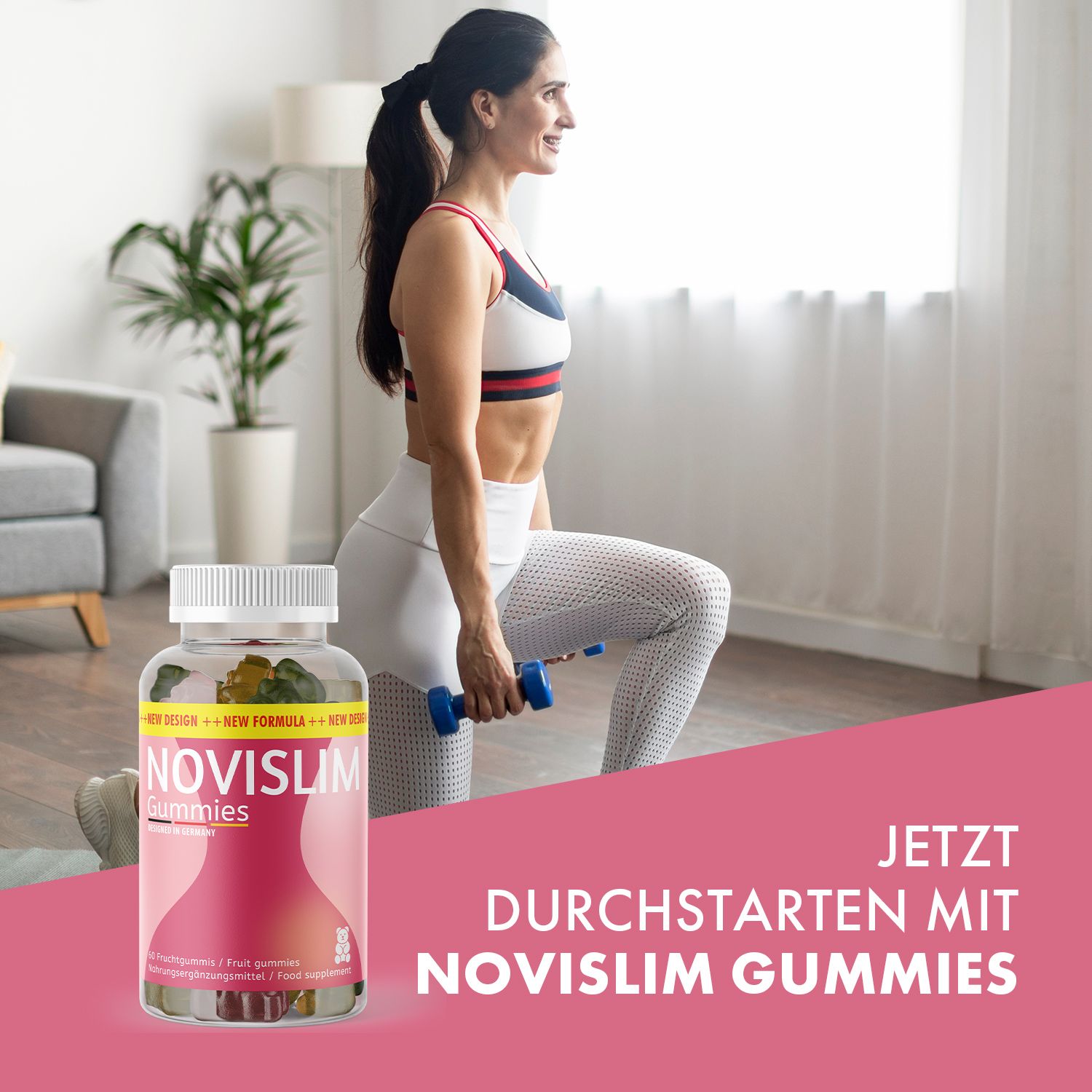 Frau trainiert mit Hantel. Flasche Novislim Gummies daneben. Text: Jetzt durchstarten mit Novislim Gummies.
