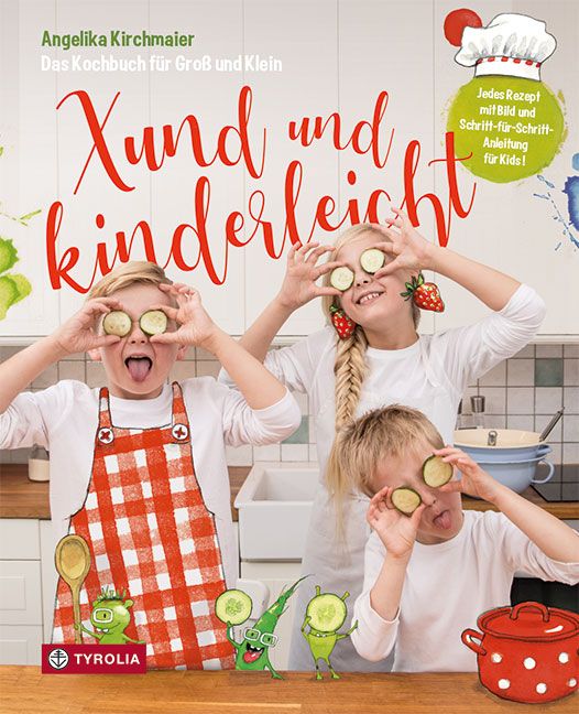 Kochbuch "Xund und kinderleicht" mit Kindern, die Gurkenscheiben vor den Augen halten. Titel und Autor sichtbar.