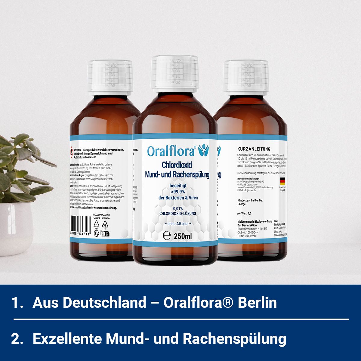 Drei Flaschen Oralflora Mundspülung. Text: 'Aus Deutschland - Oralflora Berlin'. Aufschrift: Chlordioxid Mund- und Rachenspülung.