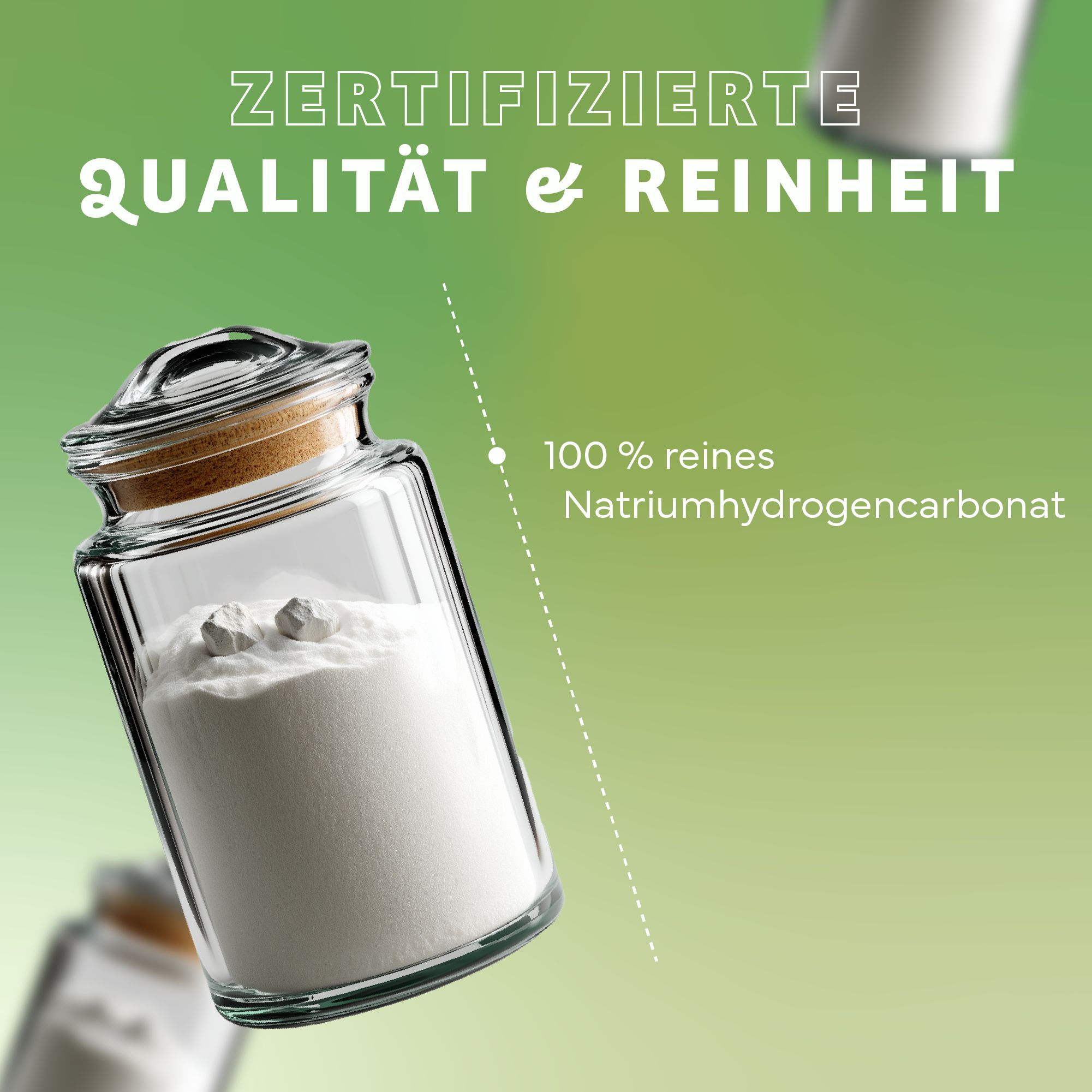 Glasbehälter mit Natriumhydrogencarbonat und Zertifizierte Qualität & Reinheit Schriftzug.