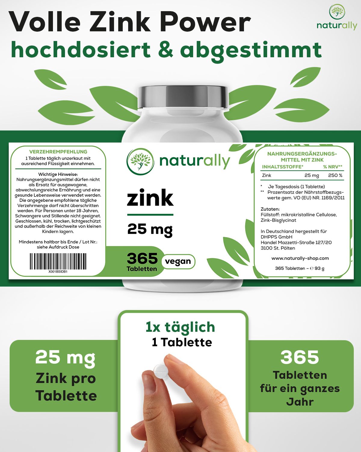 Weiße Flasche "naturally zink 25 mg" mit 365 Tabletten. Vegan. Detail: 1 Tablette.