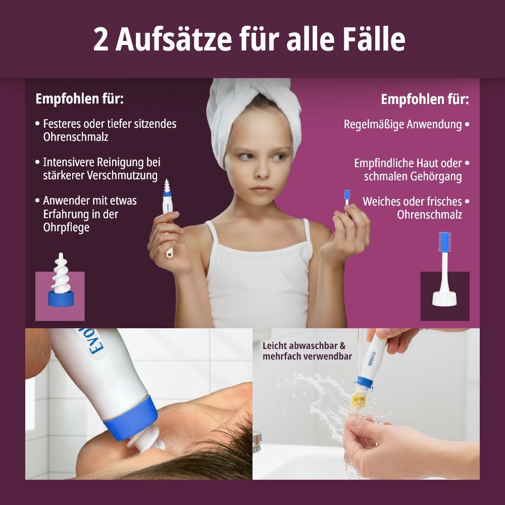 EVOLSIN® Ohrreiniger: 2 Aufsätze für verschiedene Ohrreinigungssituationen.