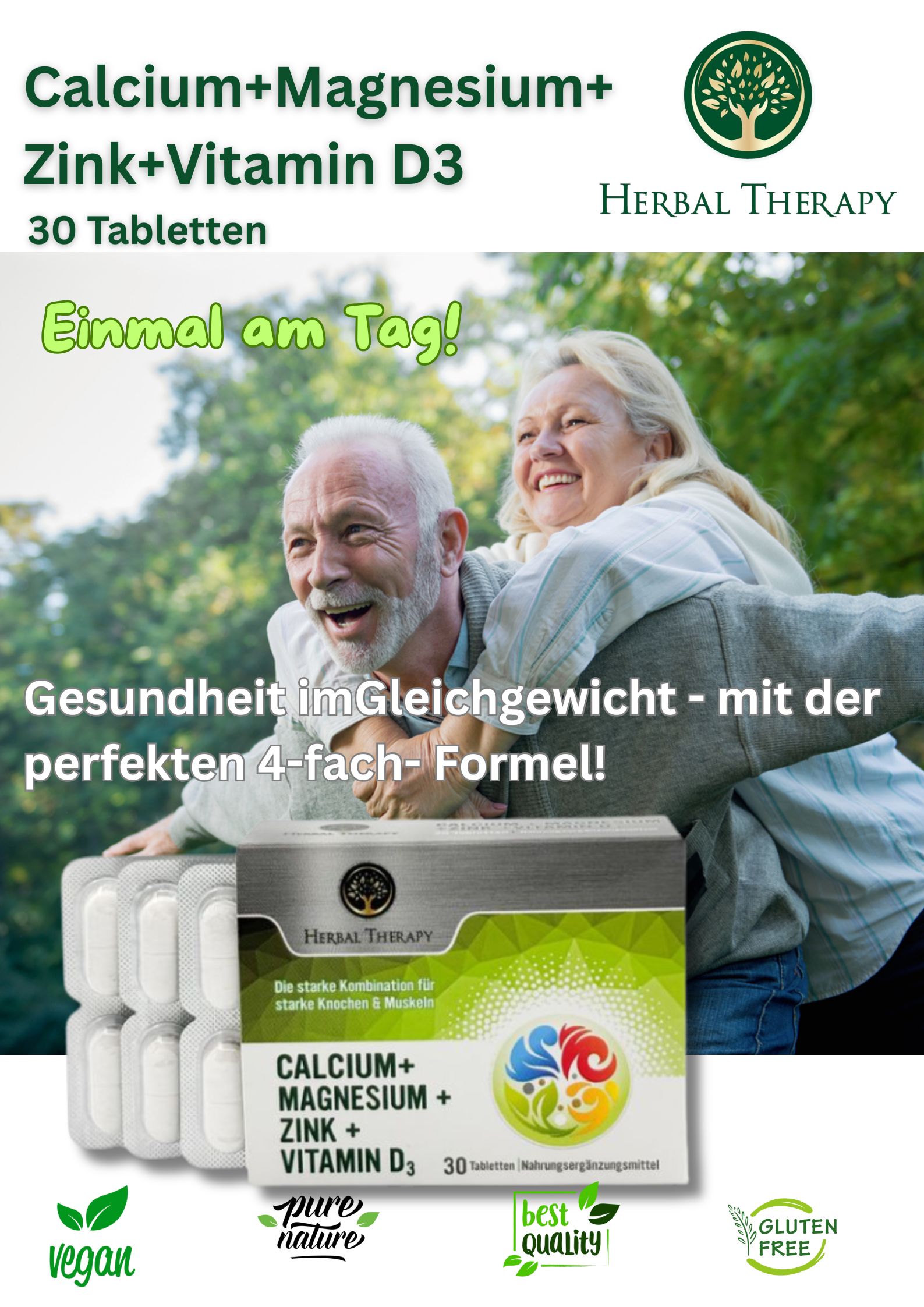 Werbebild mit Produkt und älteren Menschen. Produkt: Calcium, Magnesium, Zink, Vitamin D3. Logo: Herbal Therapy. 30 Tabletten. Glutenfrei.