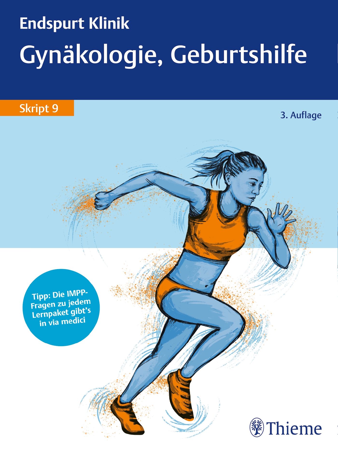 Endspurt Klinik Skript 9: Gynäkologie, Geburtshilfe