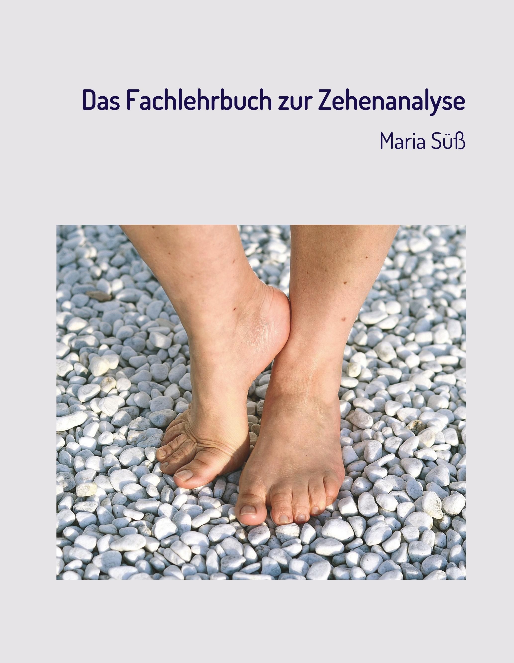 Das Fachlehrbuch zur Zehenanalyse