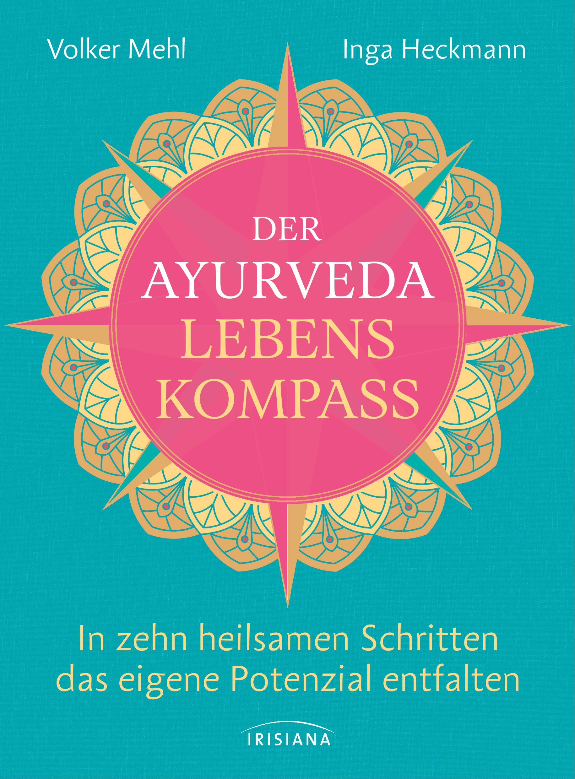 Der Ayurveda-Lebenskompass