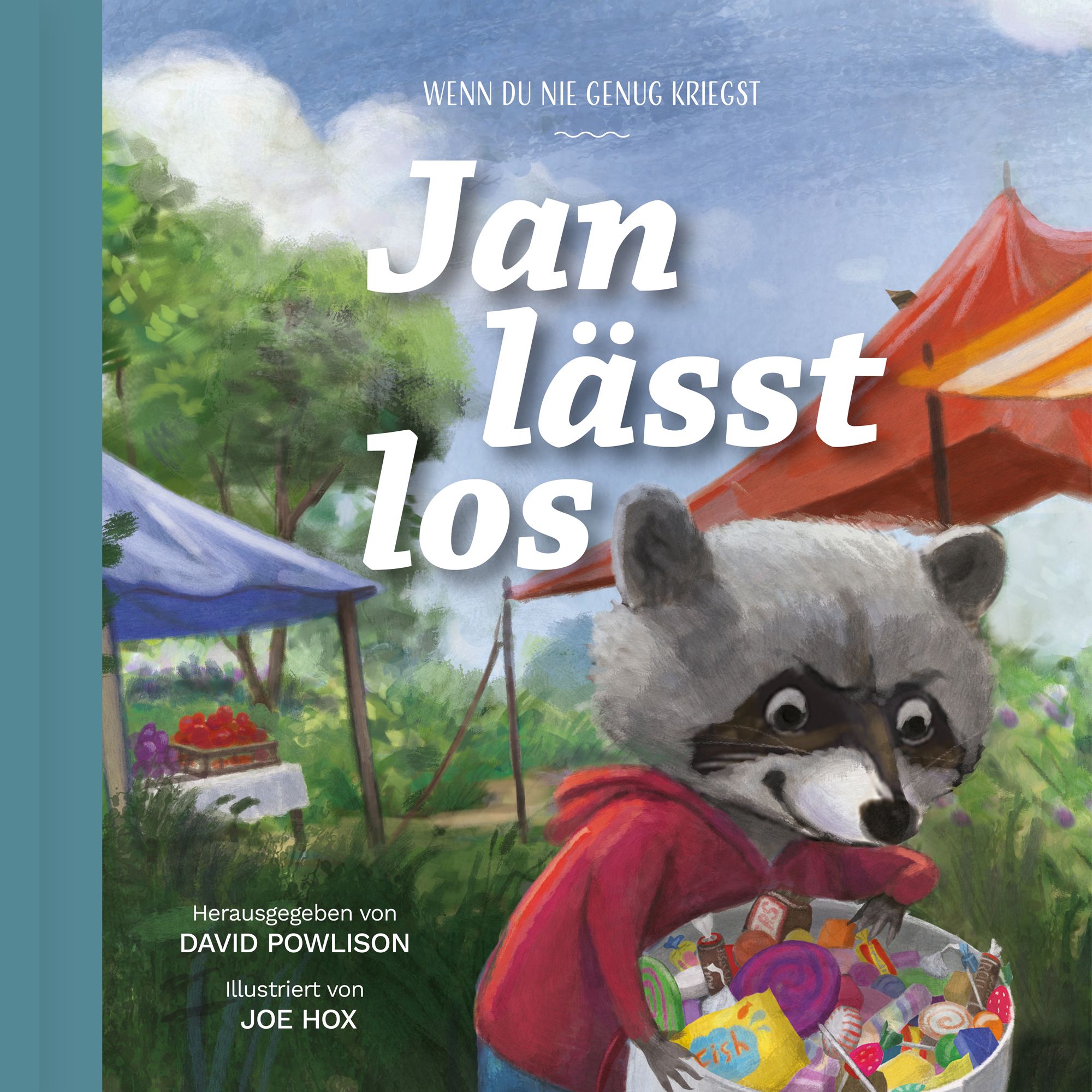 Buchcover mit Titel "Jan lässt los". Illustration eines Waschbären mit Korb voller Gegenstände. Hintergrund: Marktstand.