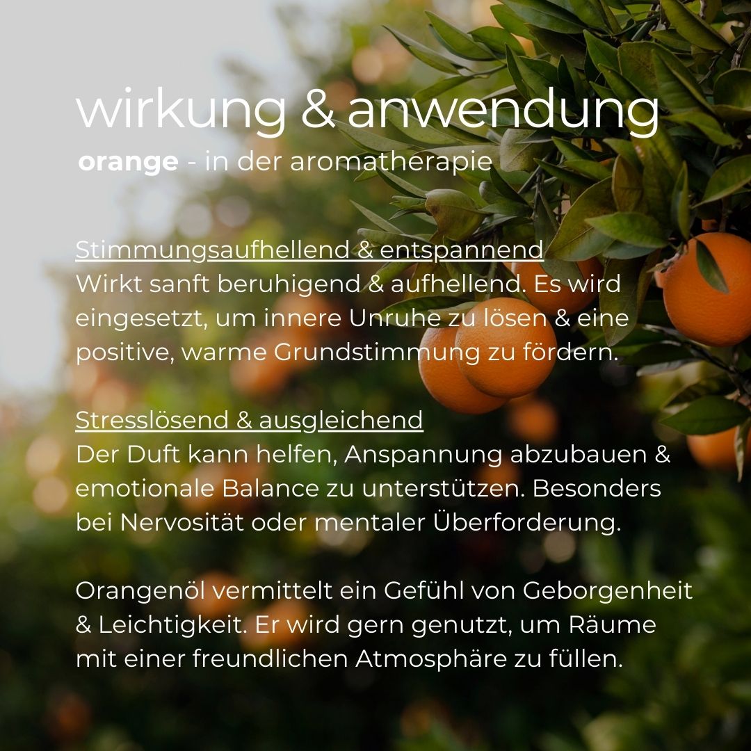 Text über Wirkung & Anwendung von Orangenöl in der Aromatherapie. Text in deutscher Sprache.