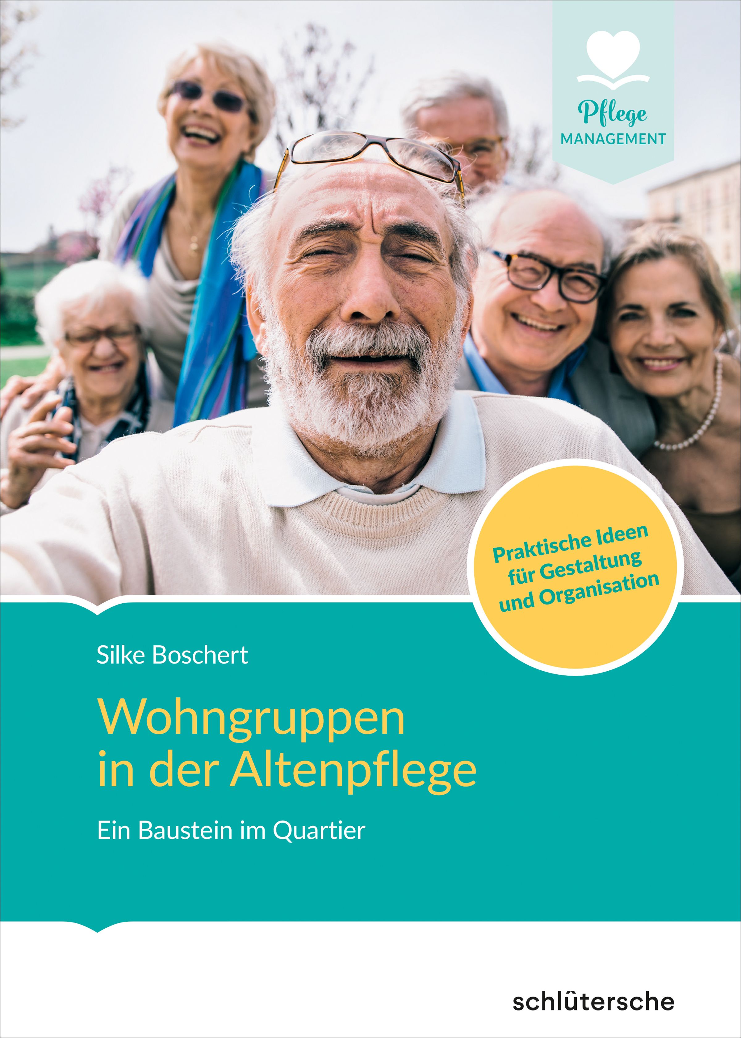 Buchcover: Wohngruppen in der Altenpflege. Titel, Autor, Personen im Hintergrund. Pflege Management Logo.