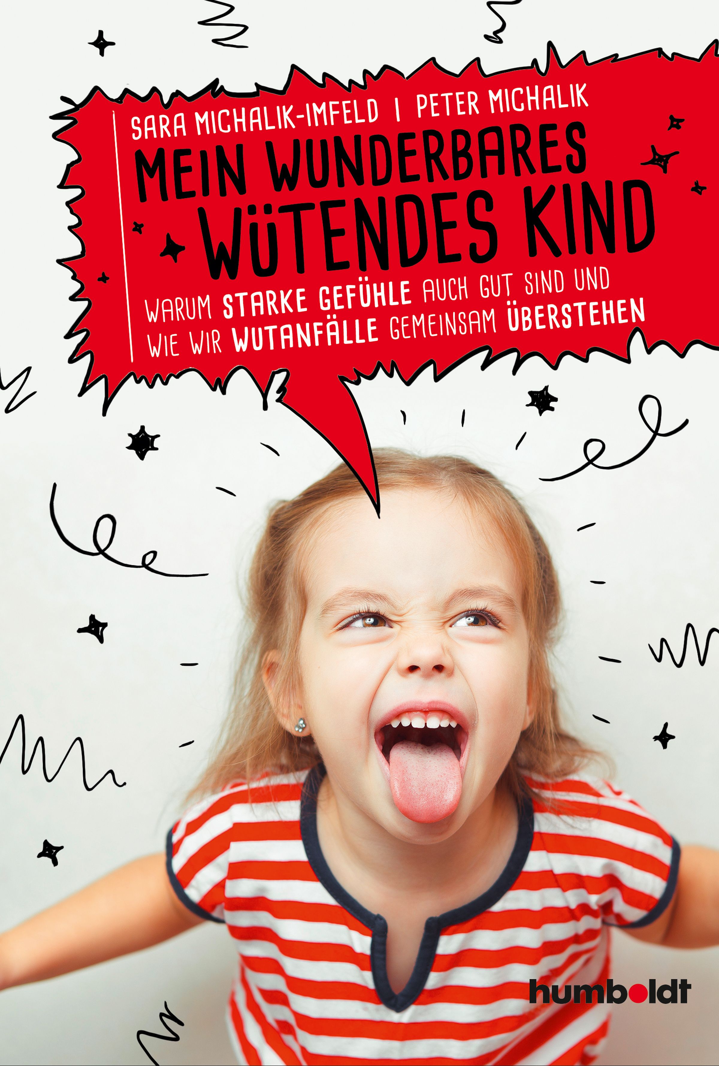 Buchcover mit Titel "Mein wunderbares wütendes Kind". Kind mit herausgestreckter Zunge. Roter Sprechblasen-Titel.