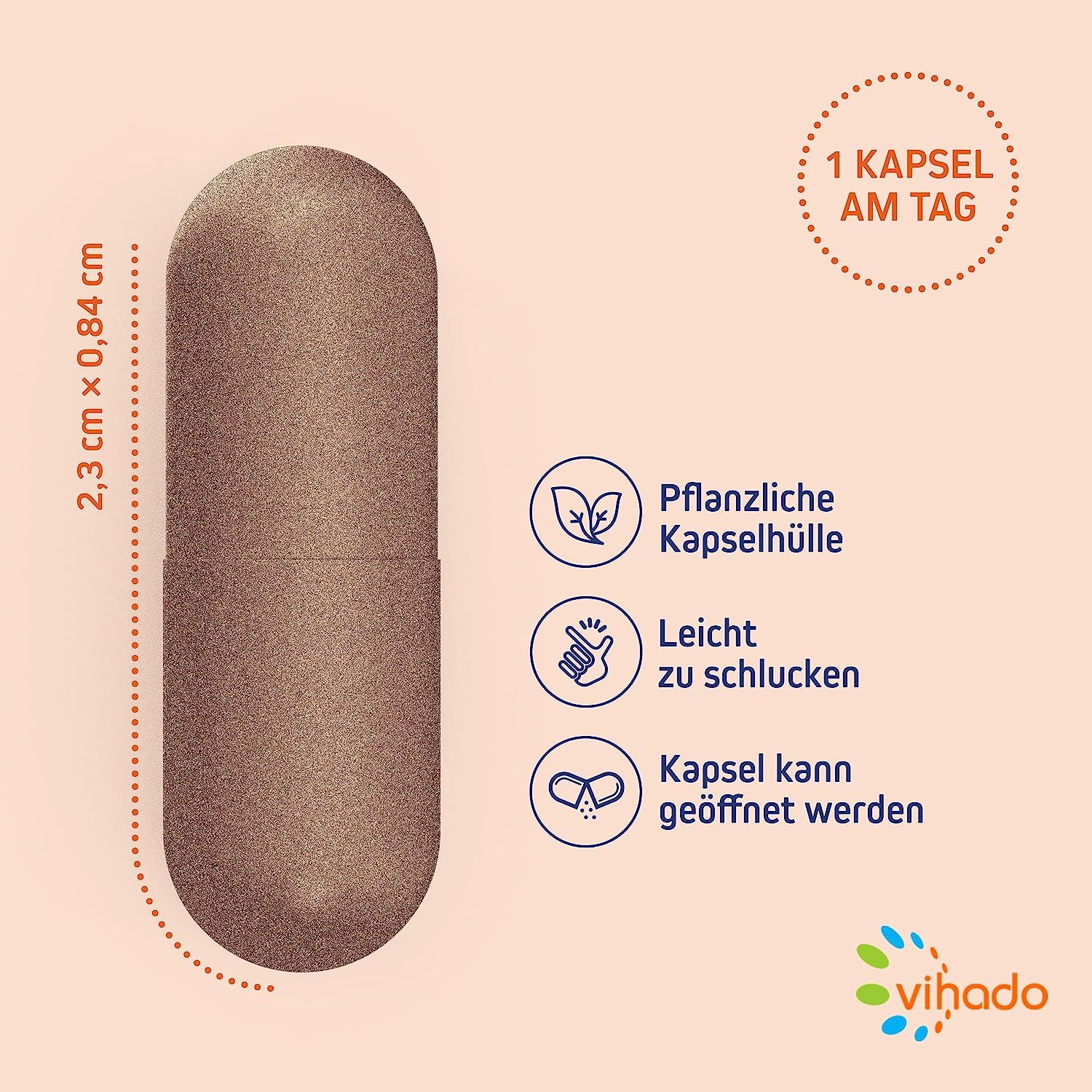 Braune Kapsel, 2,3 cm x 0,84 cm. Aufschrift: Pflanzliche Kapselhülle, leicht zu schlucken, Kapsel kann geöffnet werden. Vihado Logo.