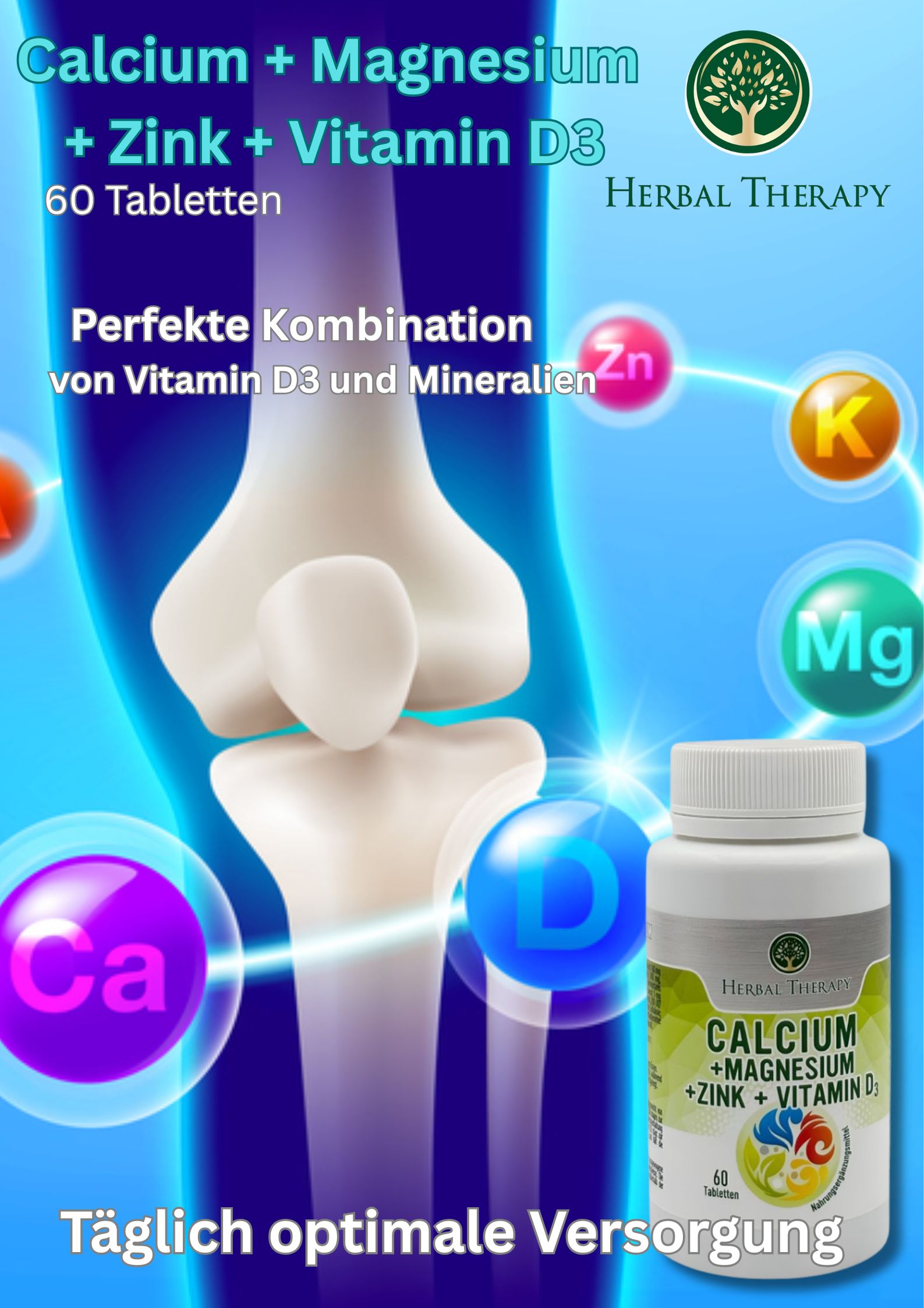 Werbebild. Knochenmodell mit Flasche. Aufschrift: Calcium + Magnesium + Zink + Vitamin D3. Logo: Baum in Kreis. Text: Tägliche optimale Versorgung.