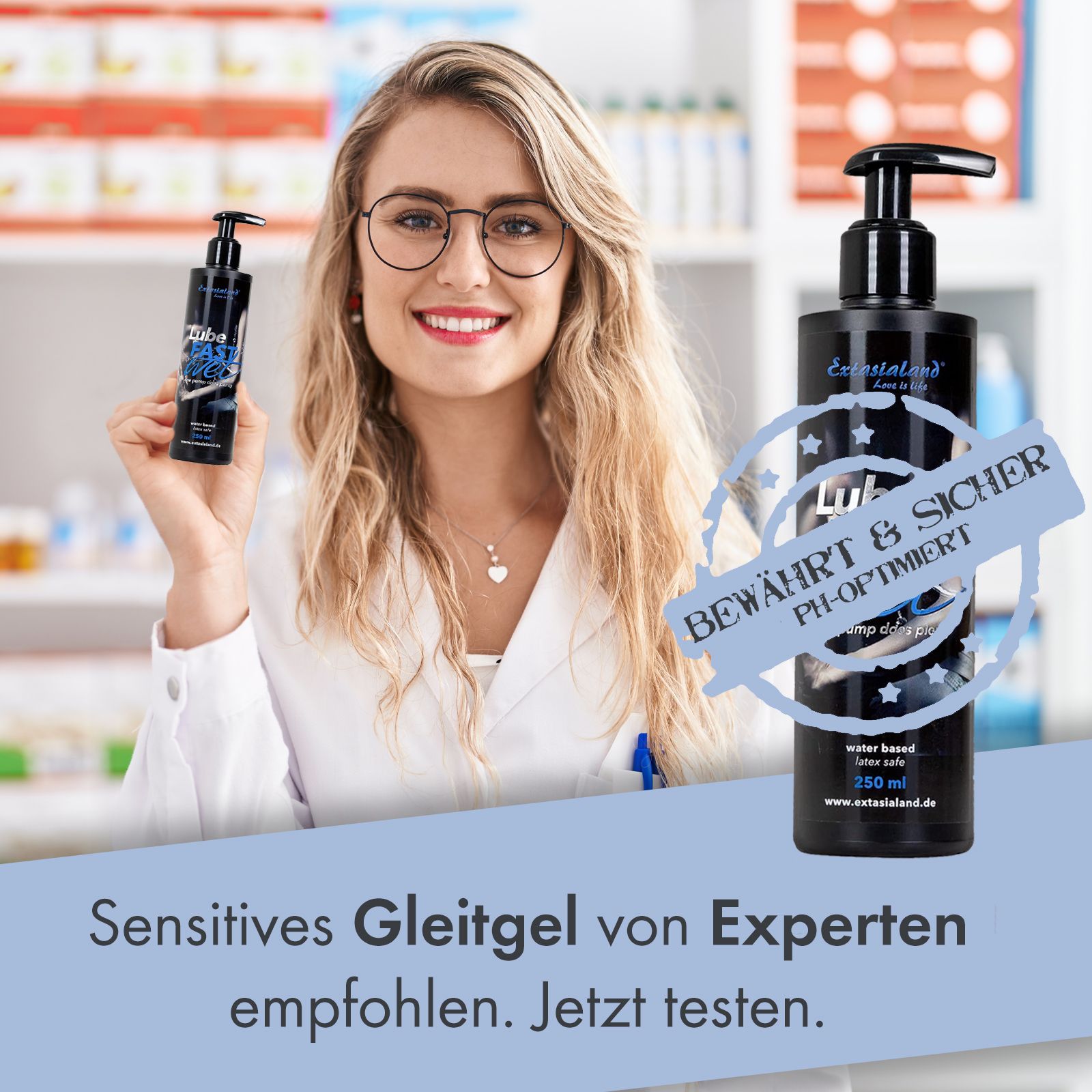Schwarze Flasche mit Pumpe. Aufschrift: Lube Fast Wet. Frau in Apotheke. Text: Sensitives Gleitgel von Experten empfohlen.