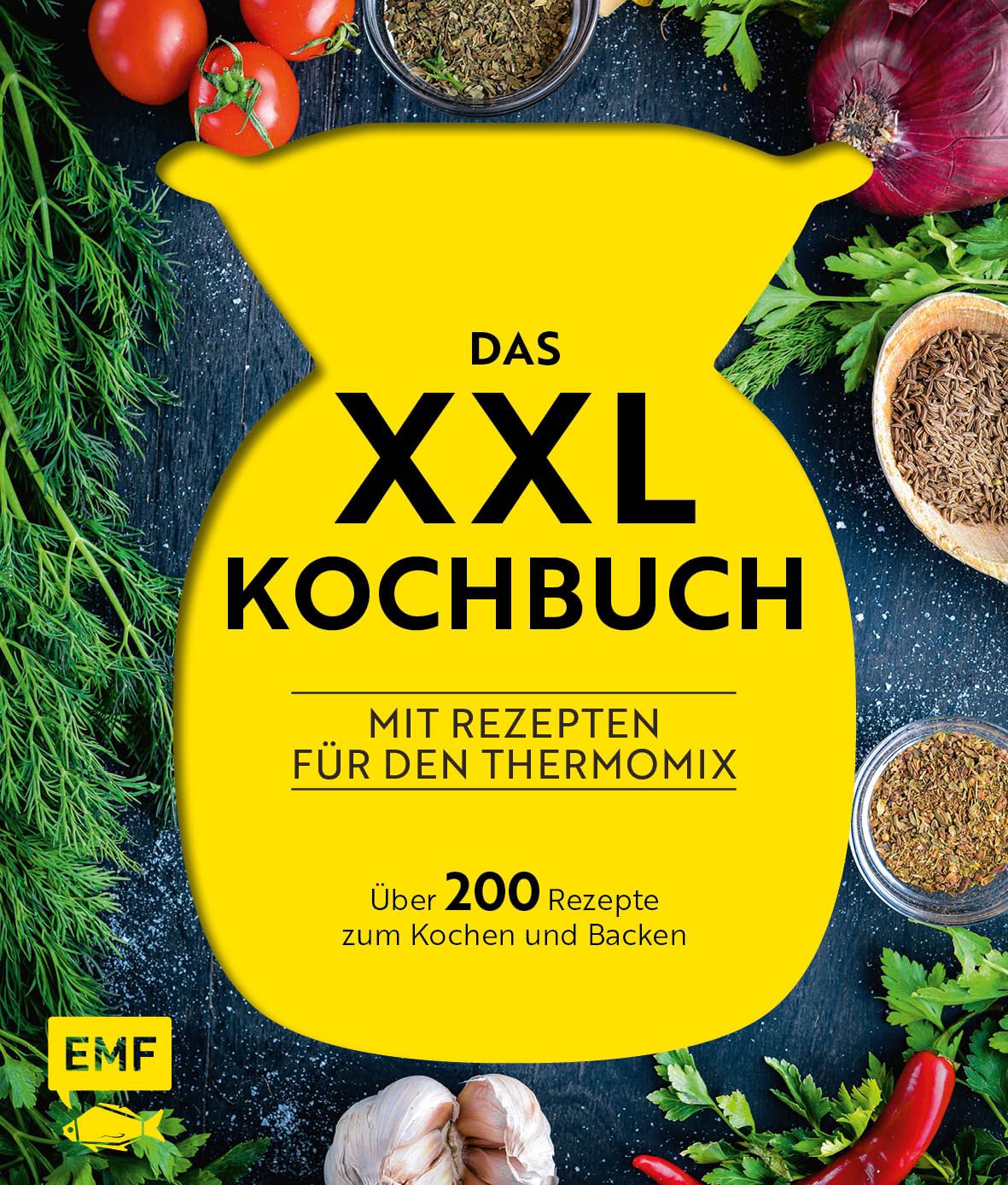 Gelbes Kochbuch mit schwarzem Titel „DAS XXL KOCHBUCH“. Text: „MIT REZEPTEN FÜR DEN THERMOMIX“. Über 200 Rezepte zum Kochen und Backen.