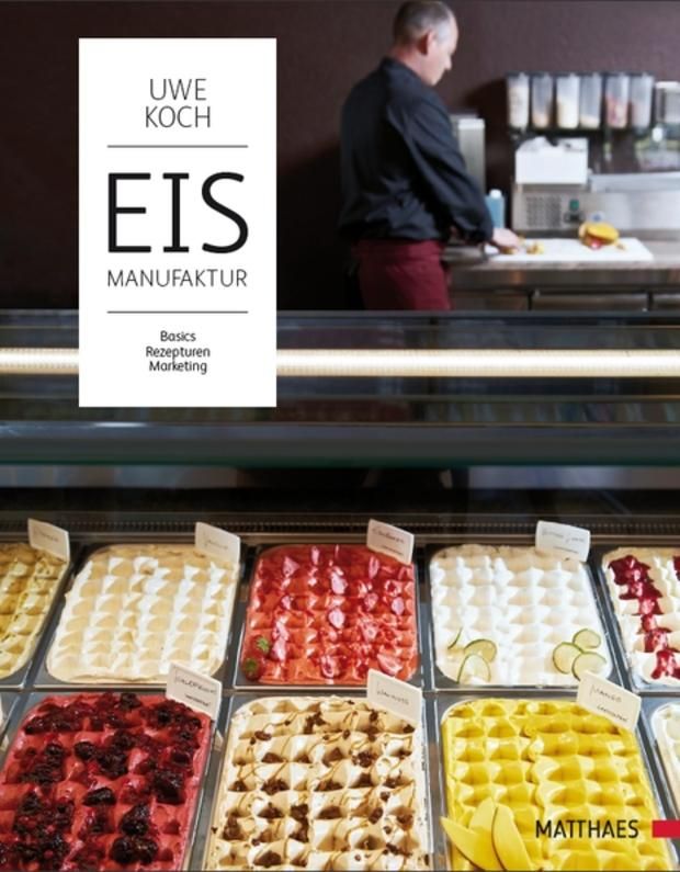 Eismanufaktur Basics, Rezepturen, Marketing