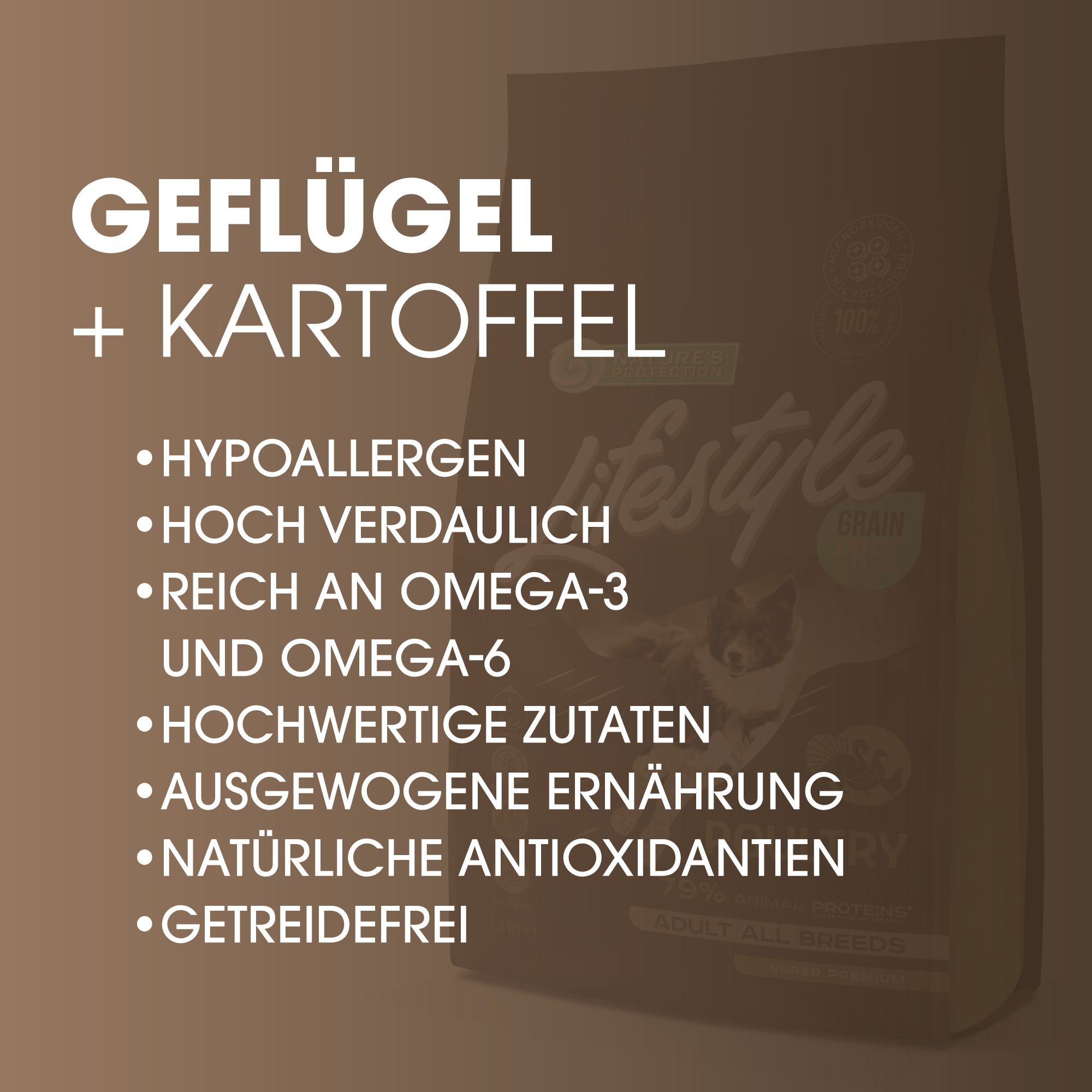 Brauner Hintergrund mit Text: Geflügel + Kartoffel. Aufzählung: hypoallergen, hoch verdaulich, reich an Omega-3 und Omega-6, getreidefrei.