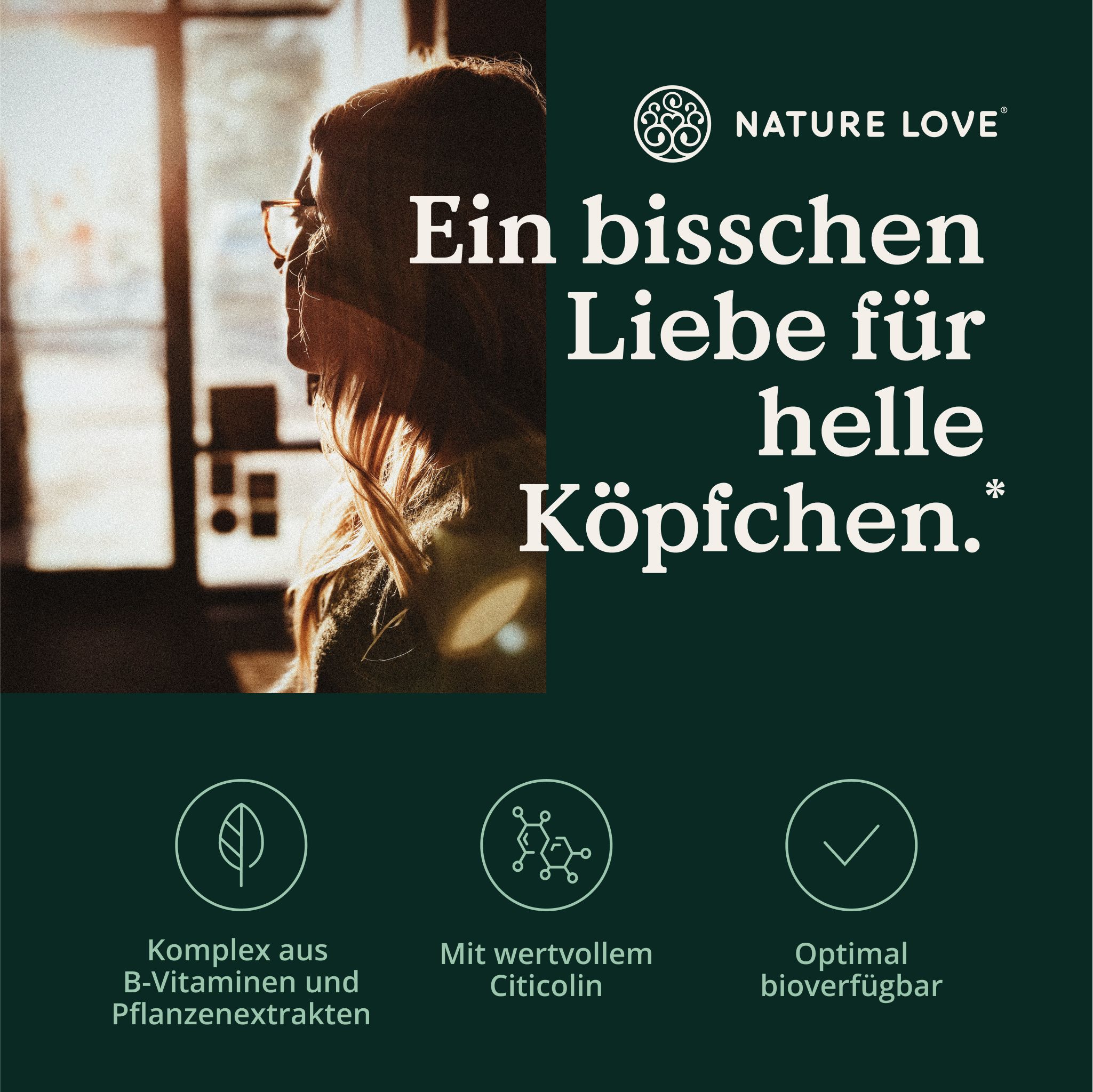 Frau mit Brille. Text: Komplex aus B-Vitaminen und Pflanzenextrakten, Mit wertvollem Citicolin, Optimal bioverfügbar.