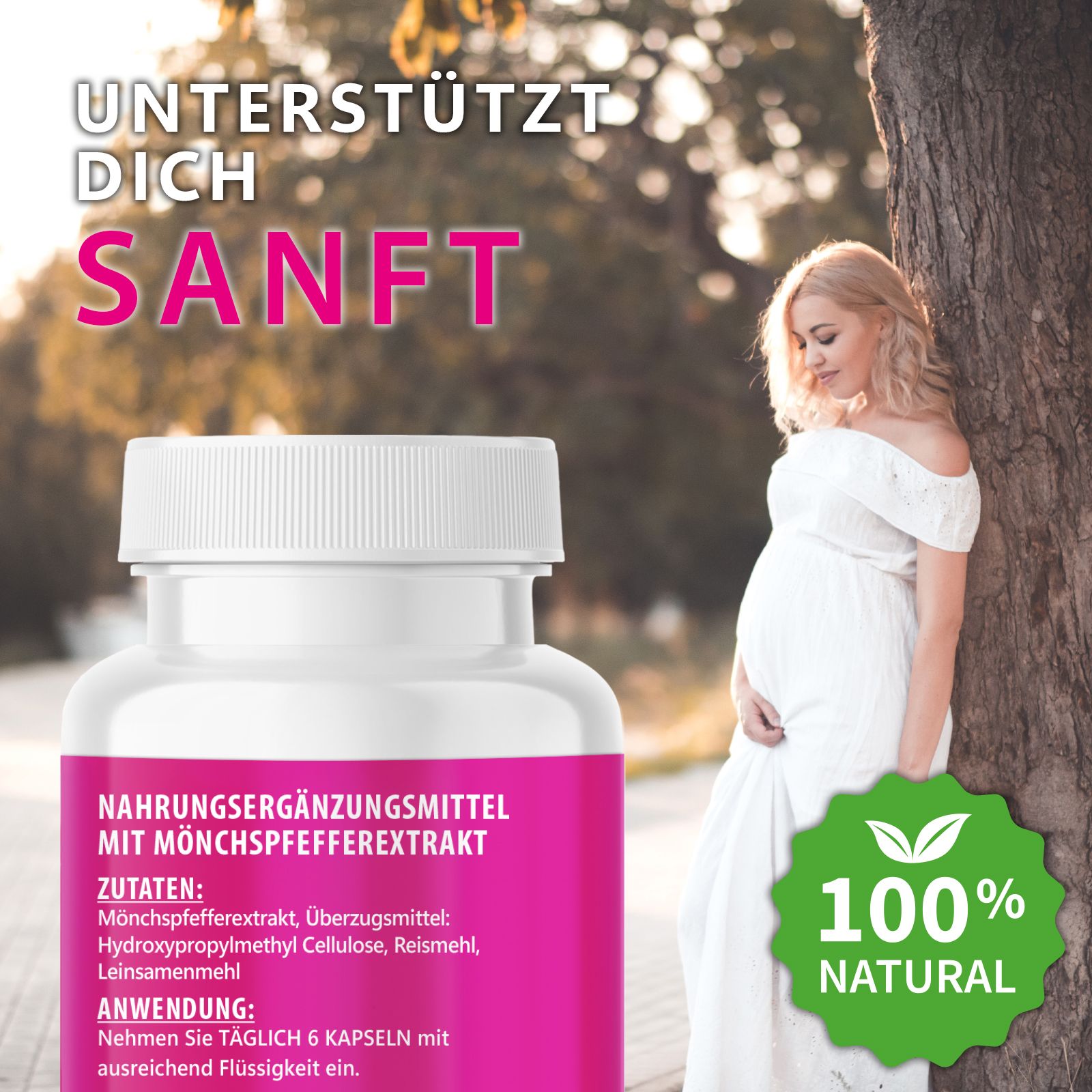 Schwangere Frau lehnt an Baum. Text: Unterstützt dich sanft. Logo: 100% Natural. Flasche mit Etikett.