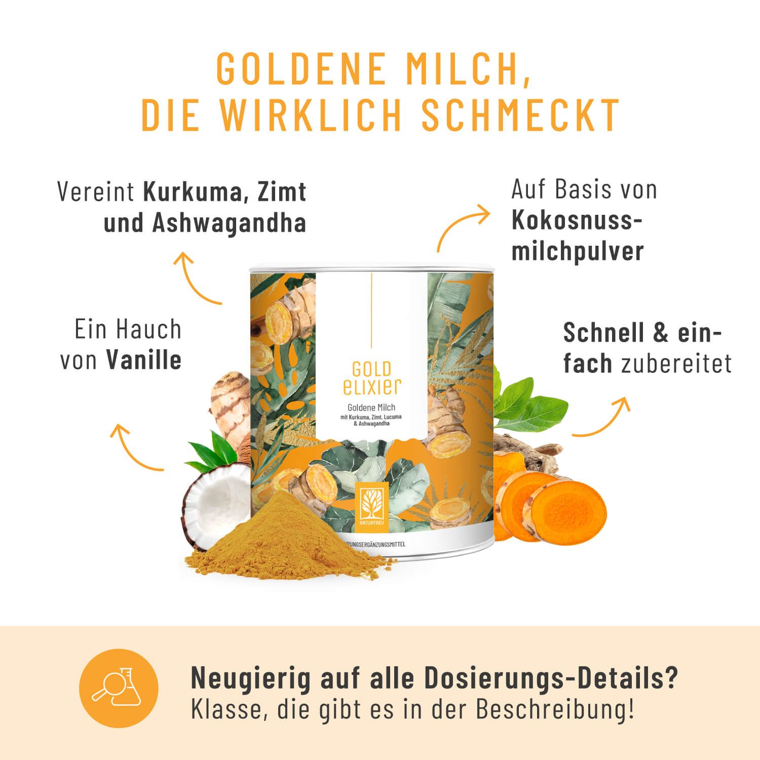 Produkt mit Zutaten: Kurkuma, Zimt, Ashwagandha, Kokosnussmilchpulver, Vanille. Dose mit Aufschrift GOLD elixier. Gelbes Pulver und Zutaten.