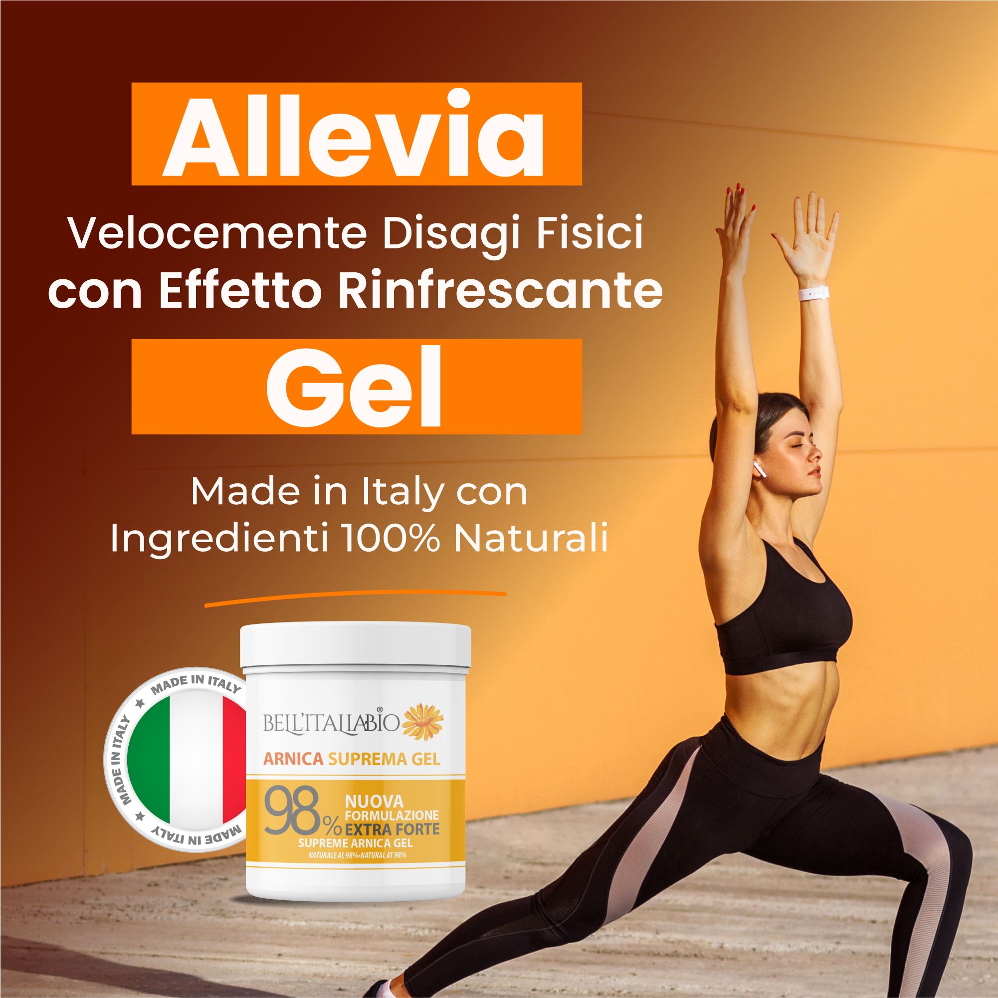 Frau macht Yoga. Weißes Tiegel mit gelbem Etikett. Text: BellItaliabio Arnika Supreme Gel. 98% Extra Forte. Made in Italy.