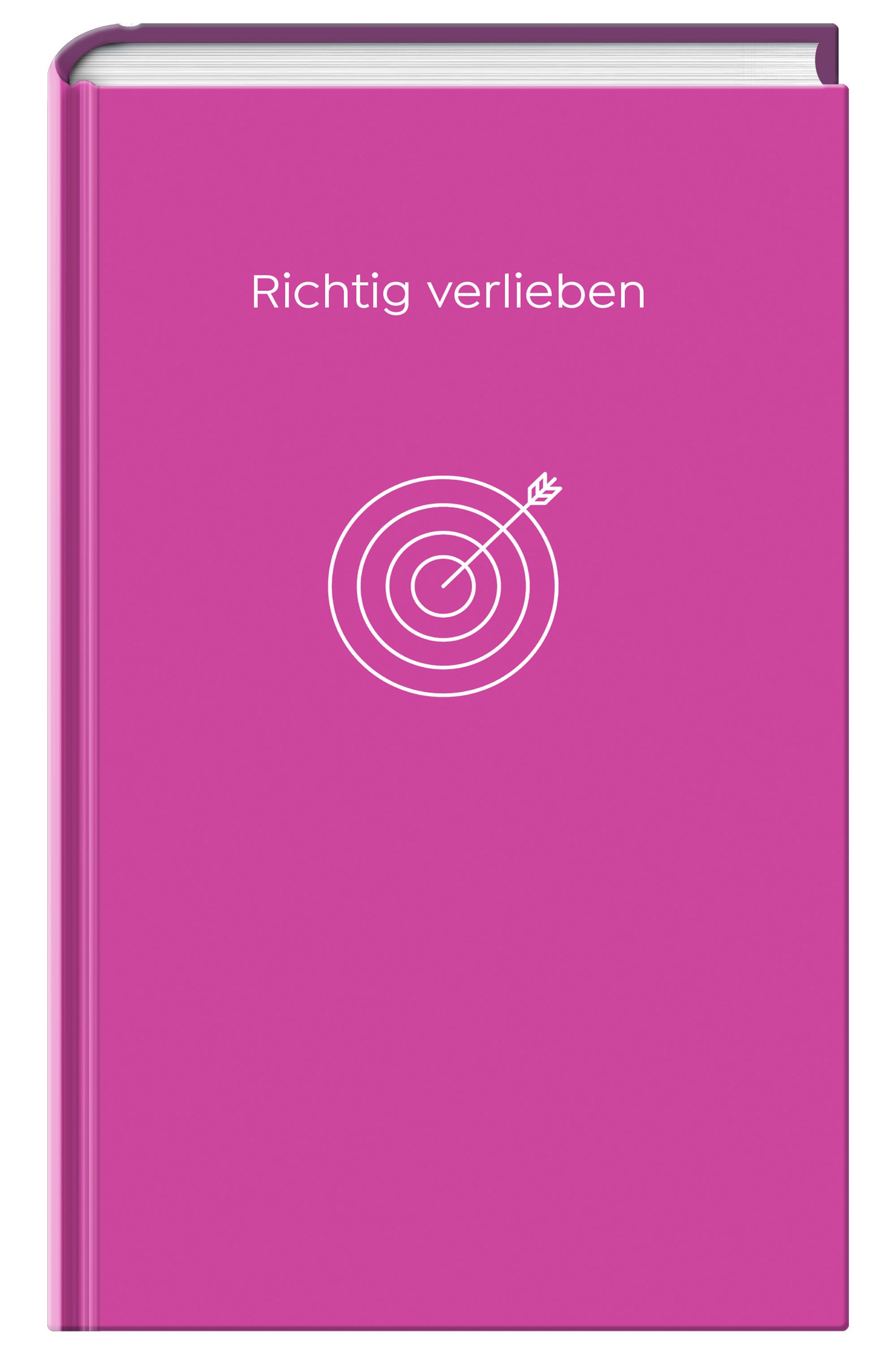 Buch mit pinkfarbenem Einband. Titel: Richtig verlieben. Abbildung eines Ziels mit Pfeil. Buchrücken und -kanten in Lila.