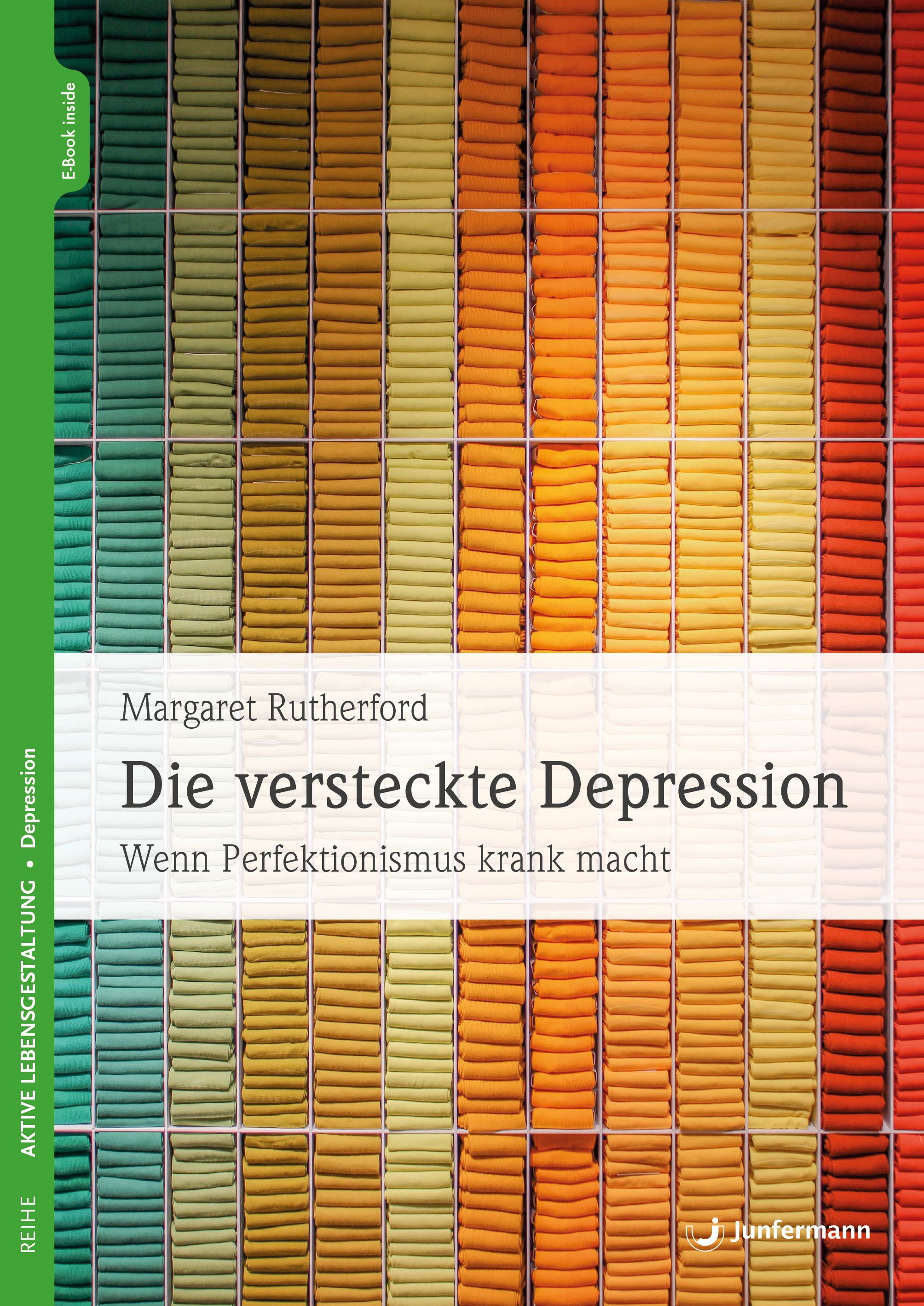 Buchcover mit dem Titel "Die versteckte Depression". Autor: Margaret Rutherford. Hintergrund: farbige Stoffbahnen in Regalen.